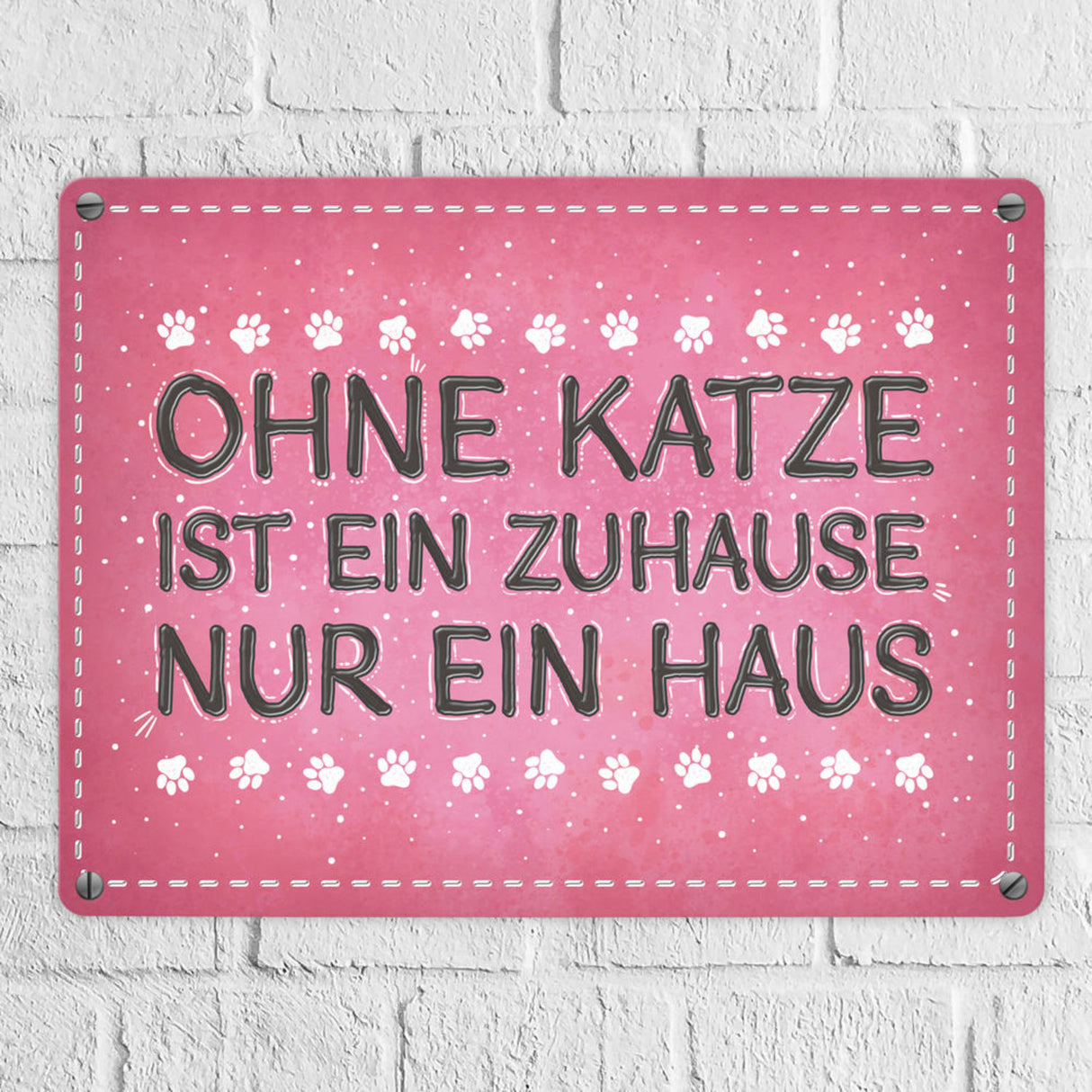 Ohne Katze ist ein Zuhause nur ein Haus Metallschild Liebe Katzen Tier Haustier Wohnung