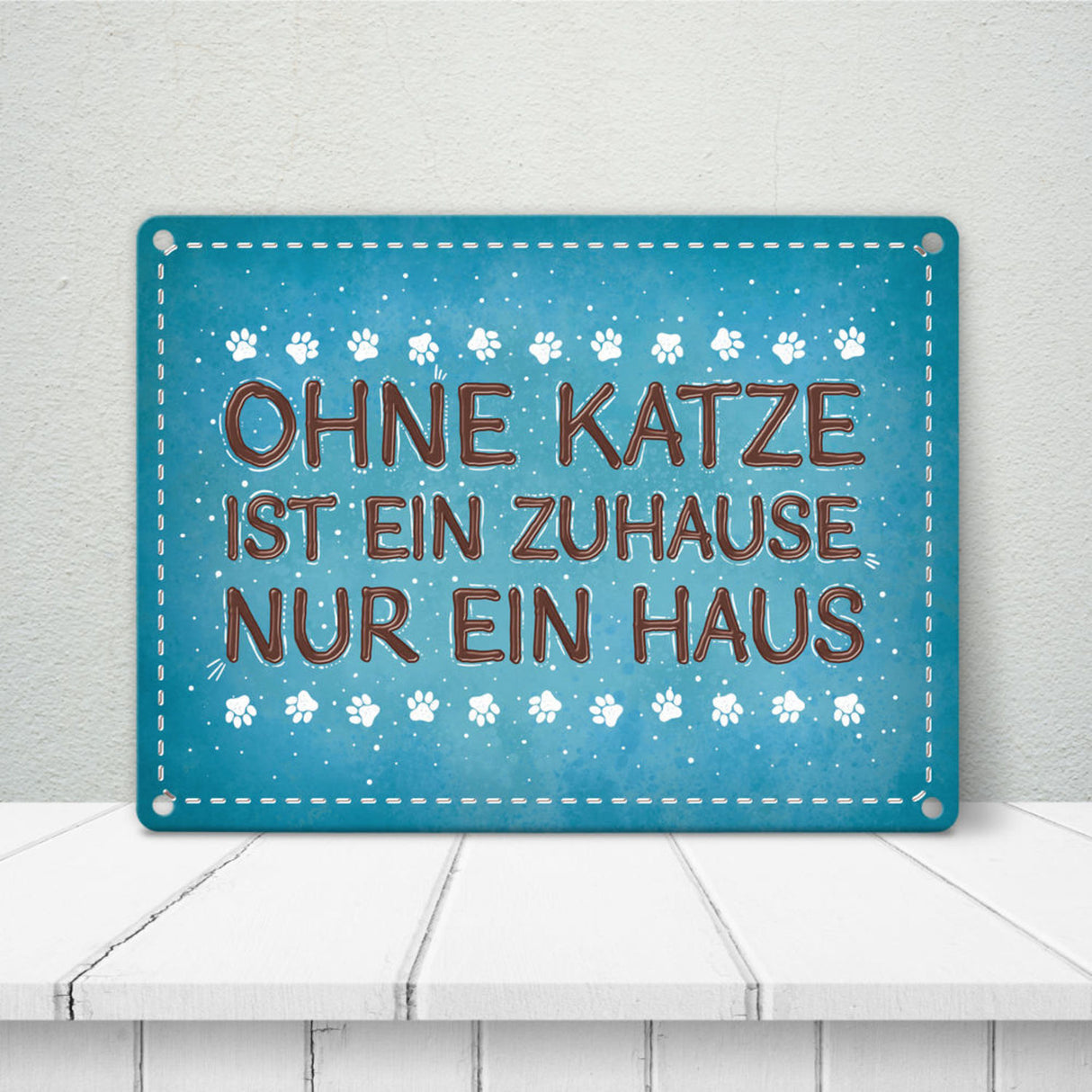 Ohne Katze ist ein Zuhause nur ein Haus Metallschild Liebe Katzen Tier Haustier Wohnung
