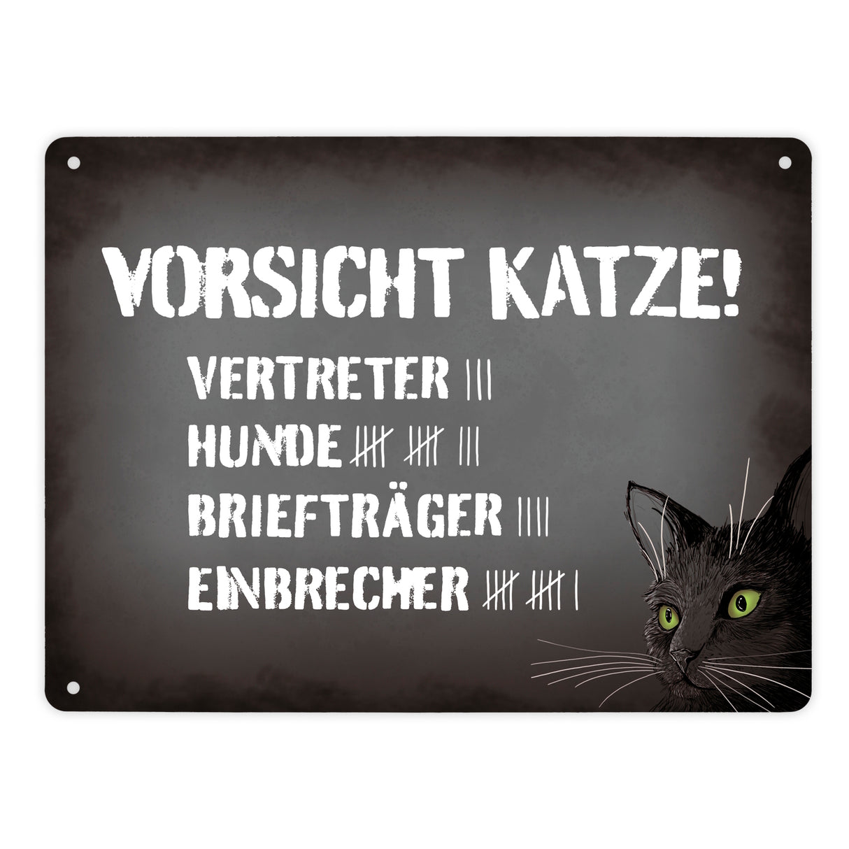 Vorsicht Katze! Metallschild mit Strichliste Motiv