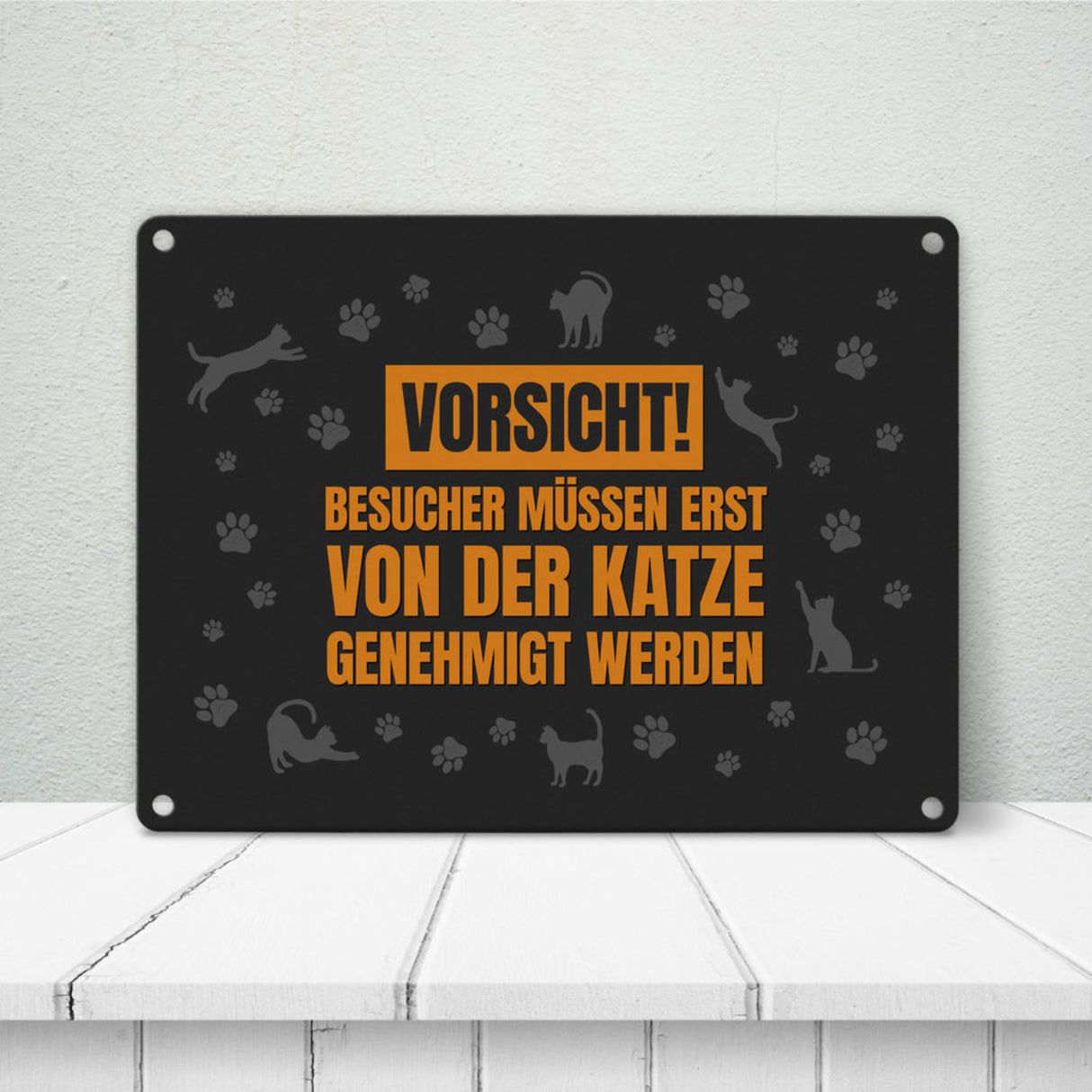 Besucher müssen erst von der Katze genehmigt werden Metallschild - Katzen Kater Haustier