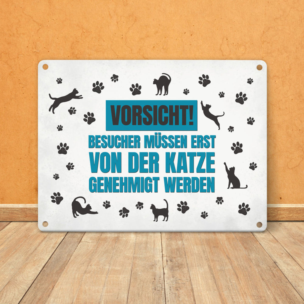 Besucher müssen erst von der Katze genehmigt werden Metallschild - Katzen Kater Haustier