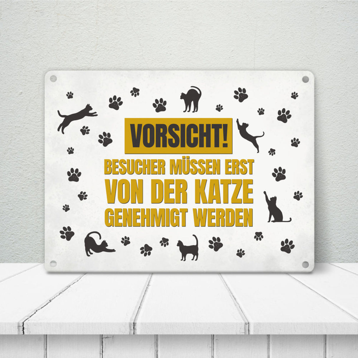 Besucher müssen erst von der Katze genehmigt werden Metallschild - Katzen Kater Haustier