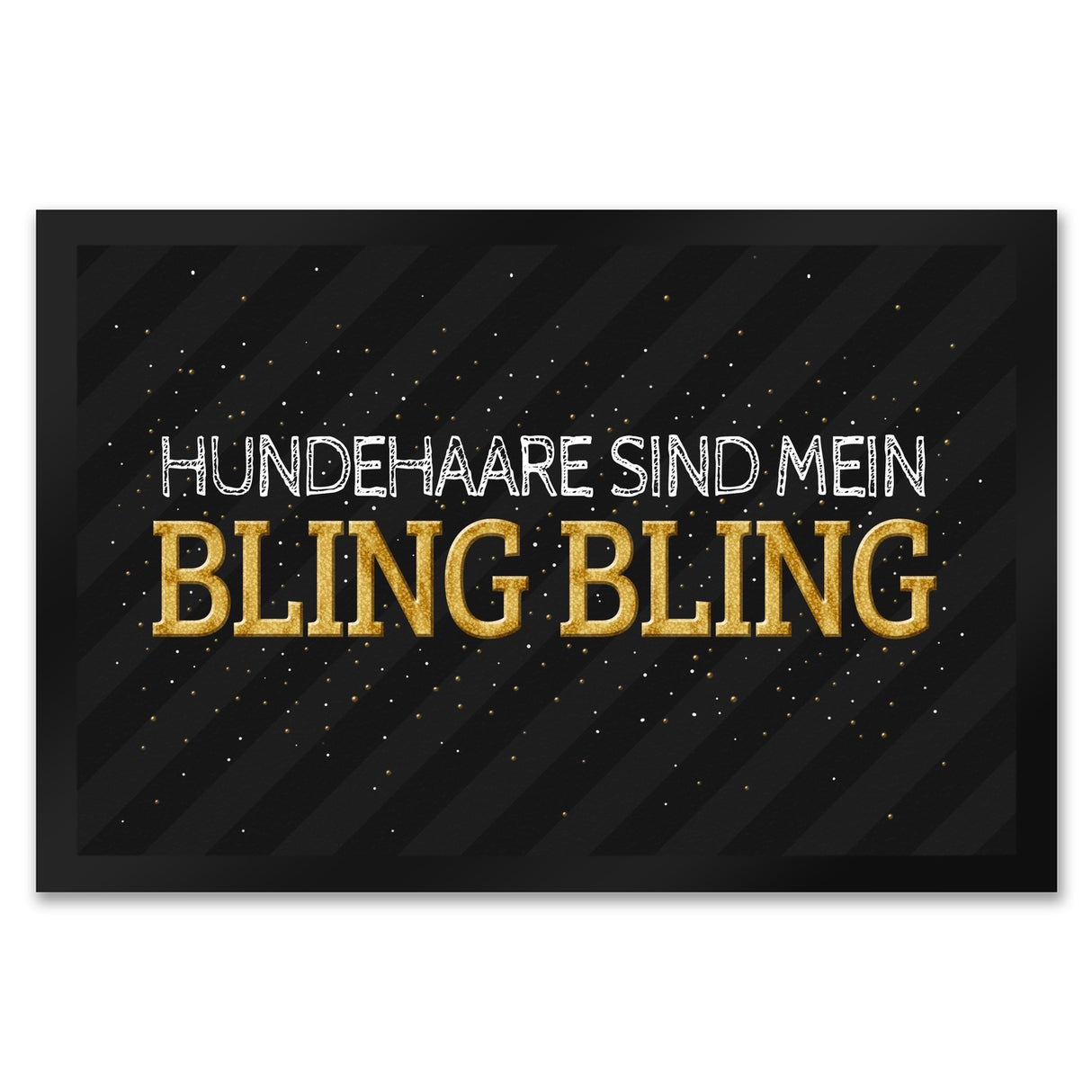 Hundehaare sind mein Bling Bling Fußmatte