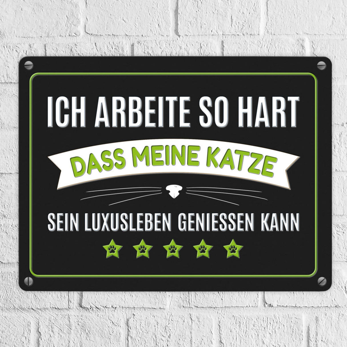 Luxusleben Katze Metallschild mit Barthaar Motiv - Haustier Luxus Arbeit Kater Katze Büro