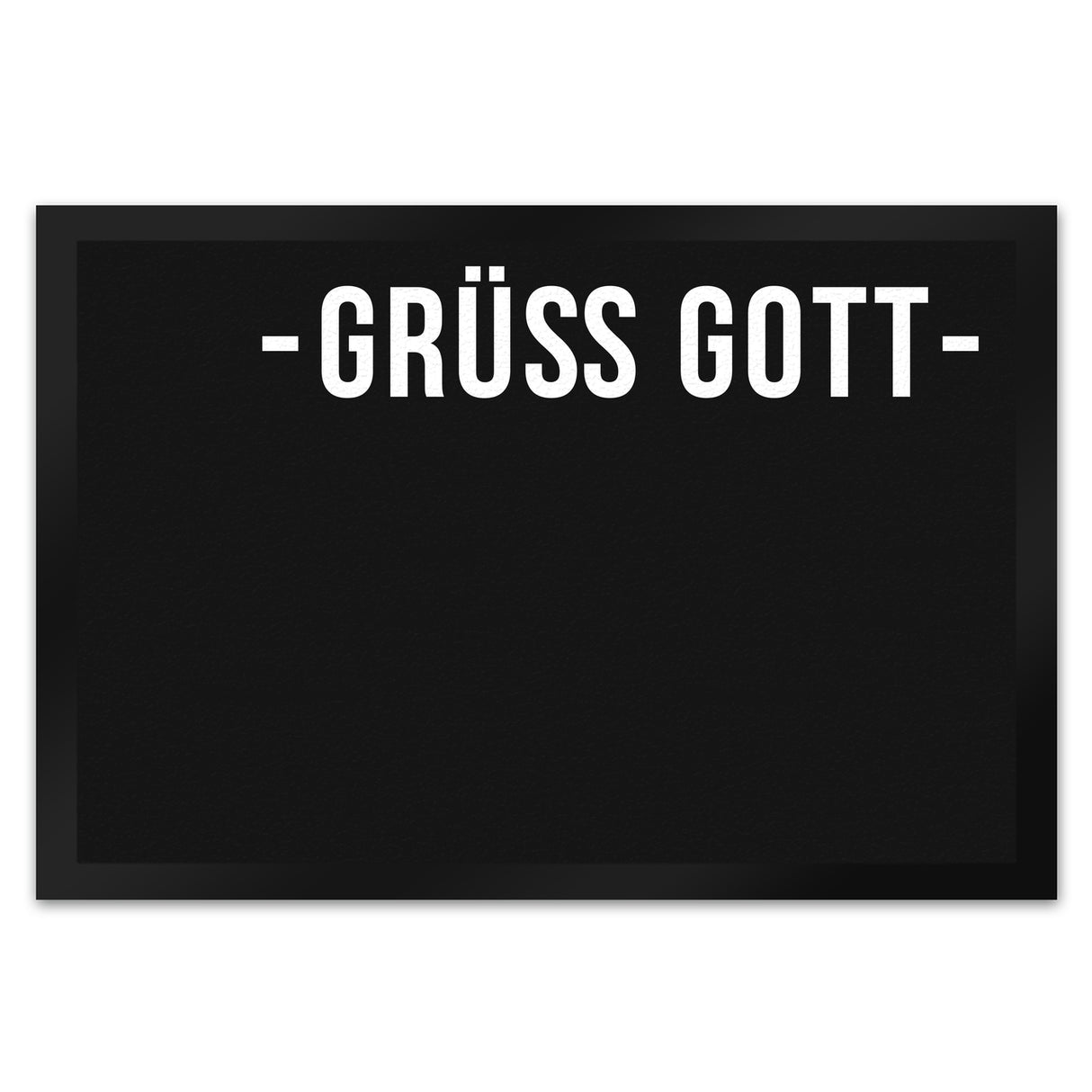 Grüß Gott Dialektgrüße Fußmatte