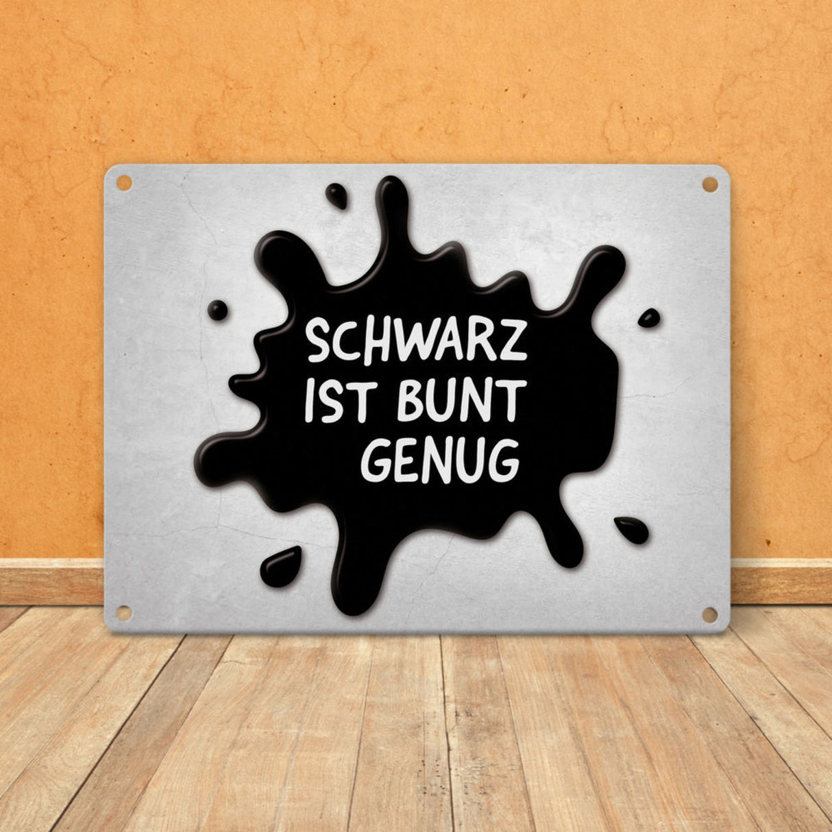 Schwarz ist bunt genug Metallschild - Farbe Lieblingsfarbe dunkel matt glänzend