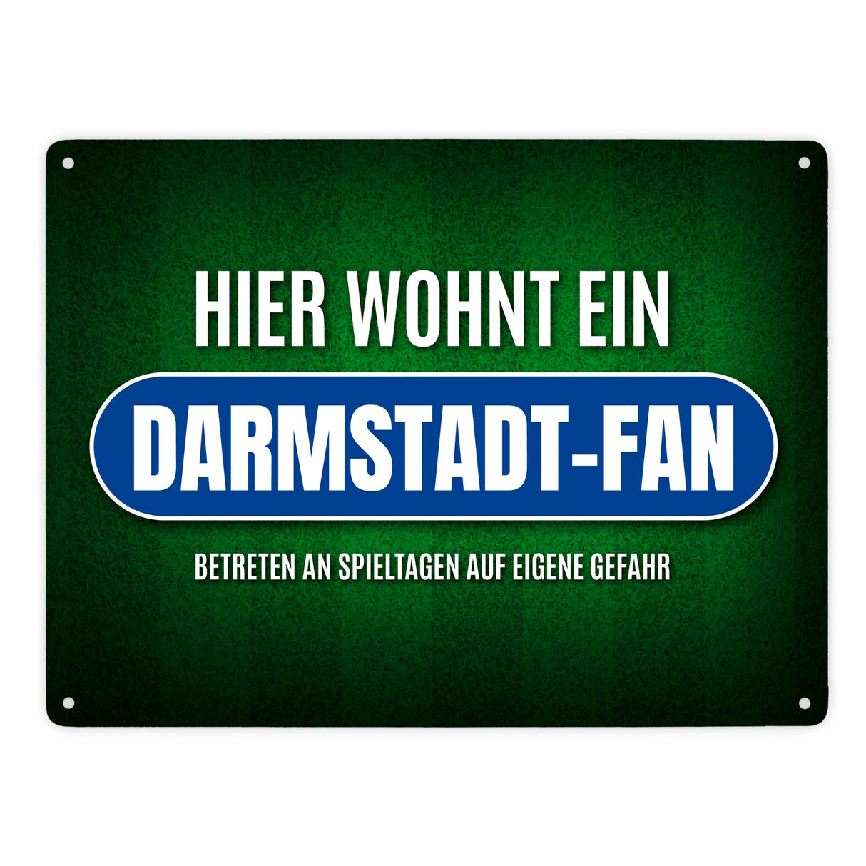 Hier wohnt ein Darmstadt-Fan Metallschild mit Rasen Motiv