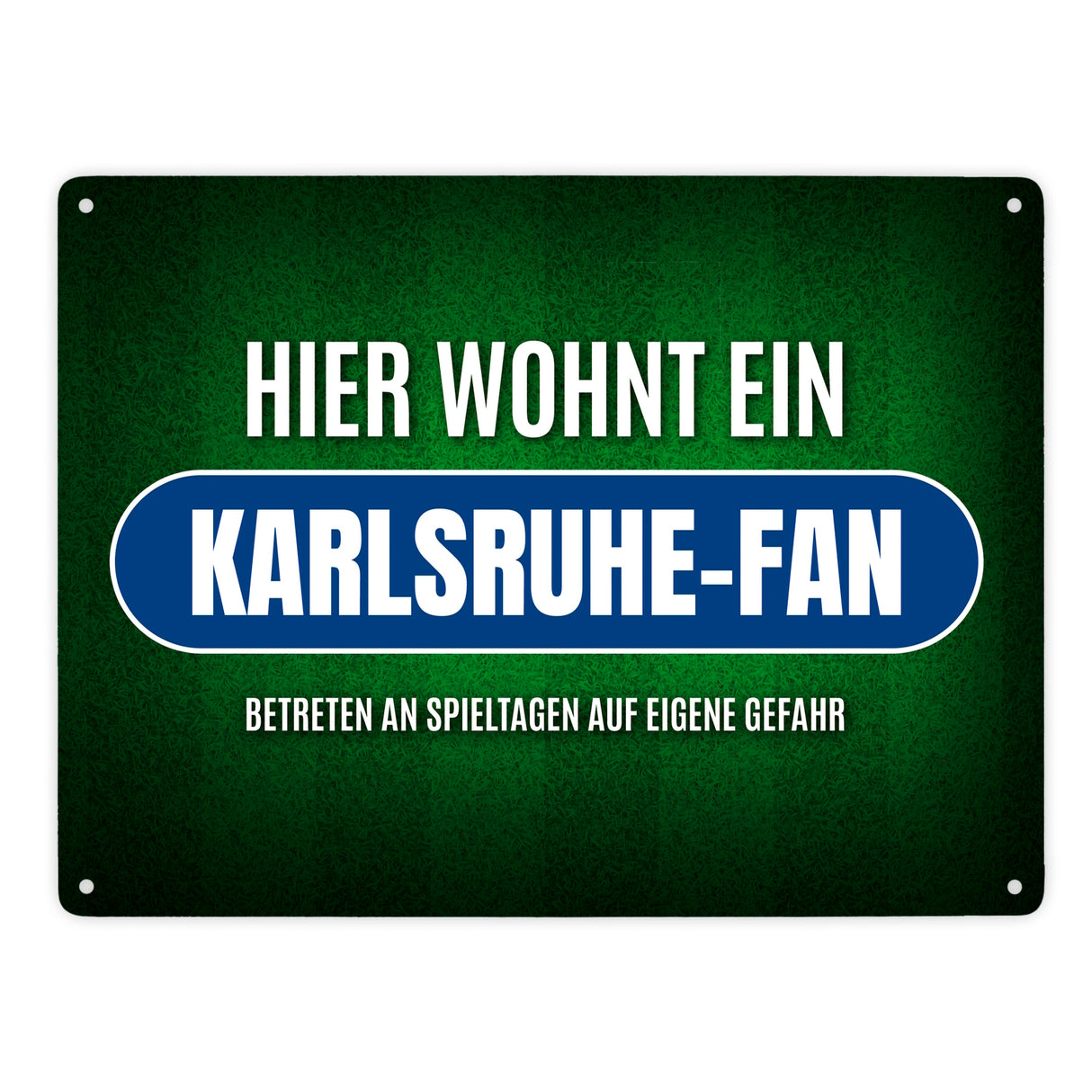 Hier wohnt ein Karlsruhe-Fan Metallschild mit Rasen Motiv
