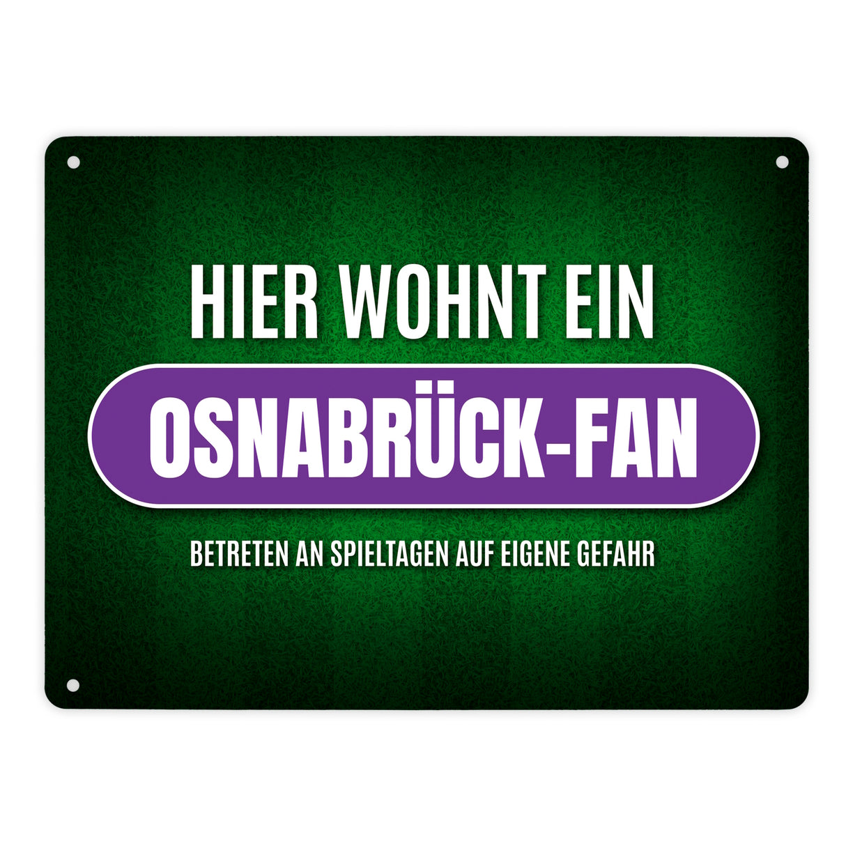 Hier wohnt ein Osnabrück-Fan Metallschild mit Rasen Motiv
