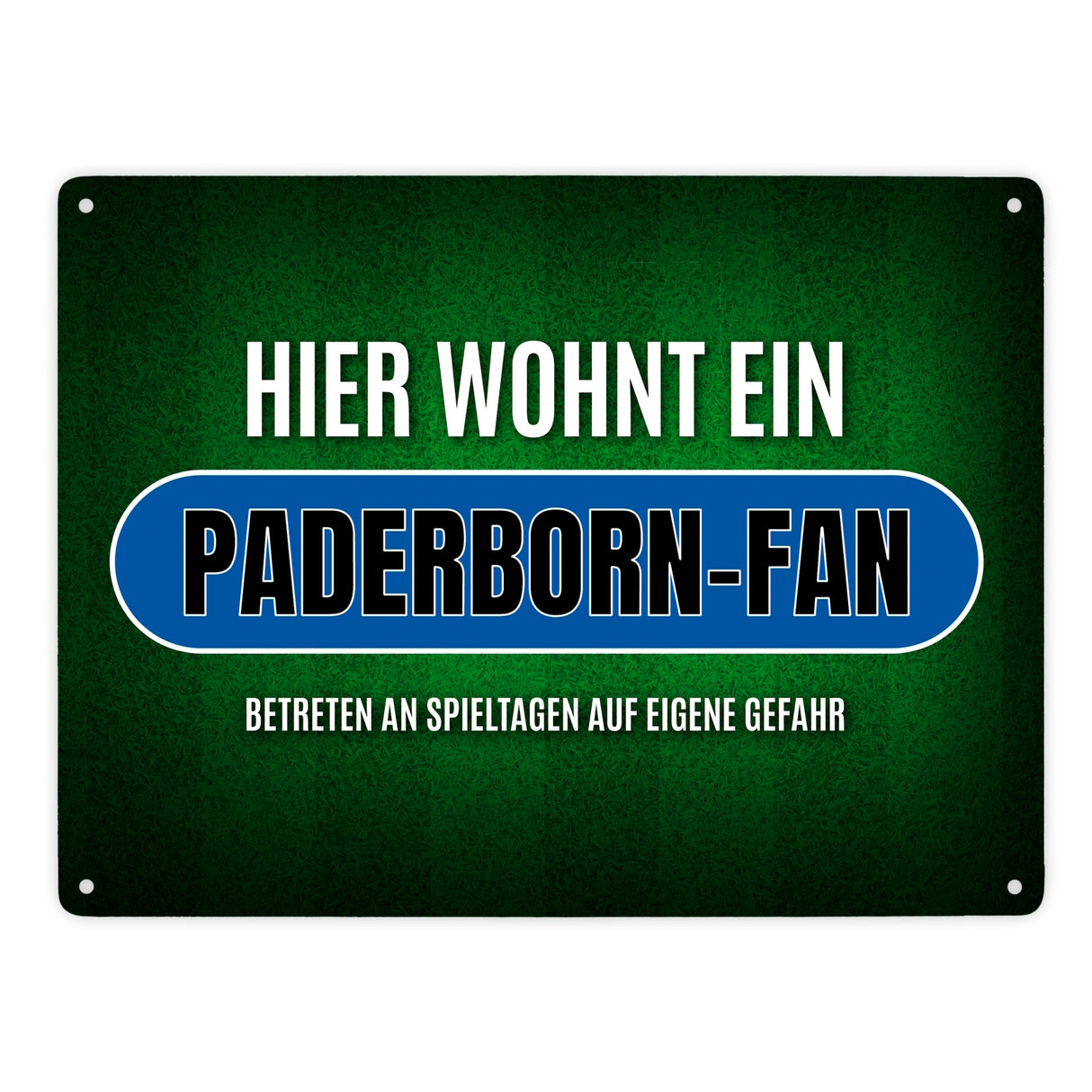 Hier wohnt ein Paderborn-Fan Metallschild mit Rasen Motiv
