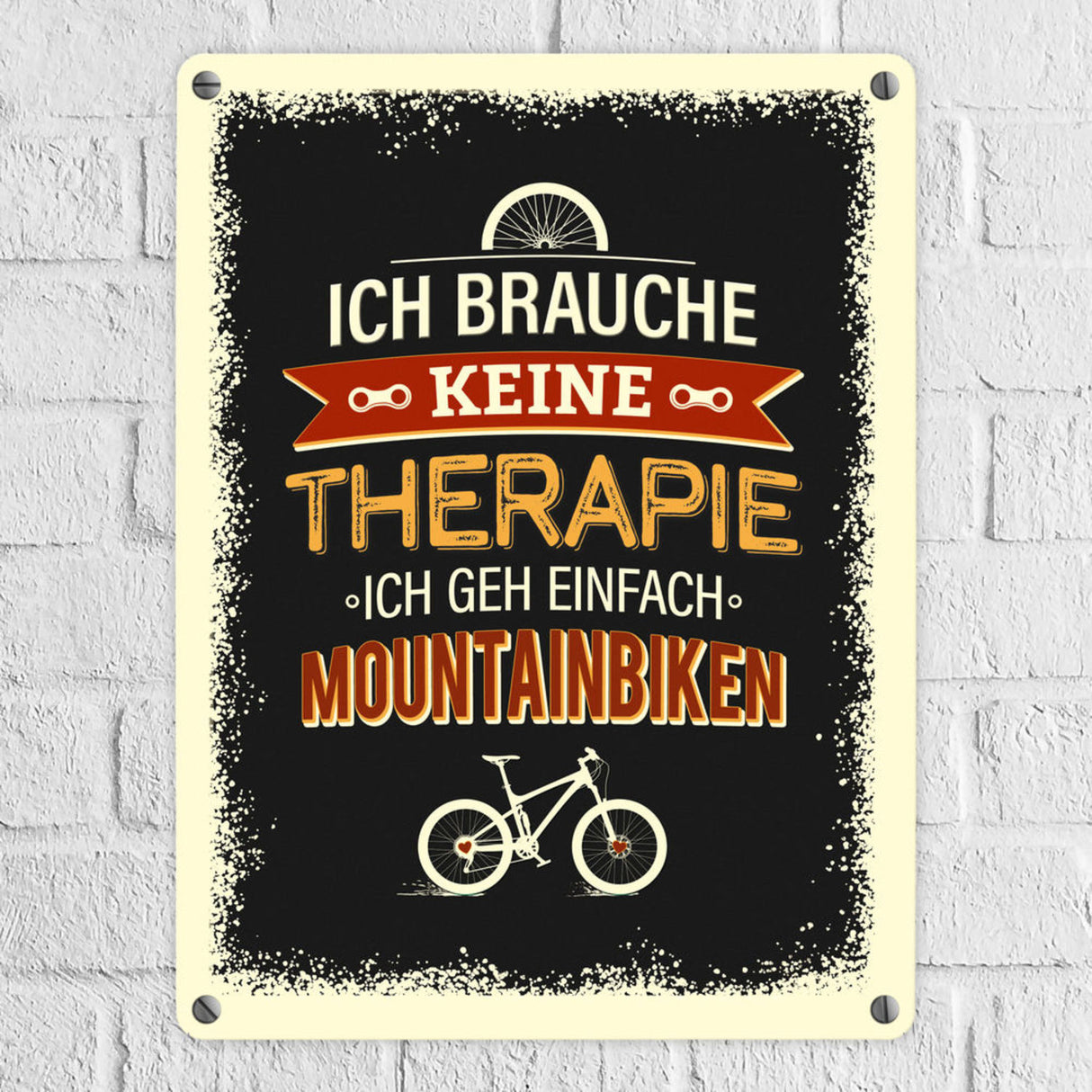 Keine Therapie - nur Radfahren Metallschild- Hobby Rad Bike Fahrrad Radfahrer natur