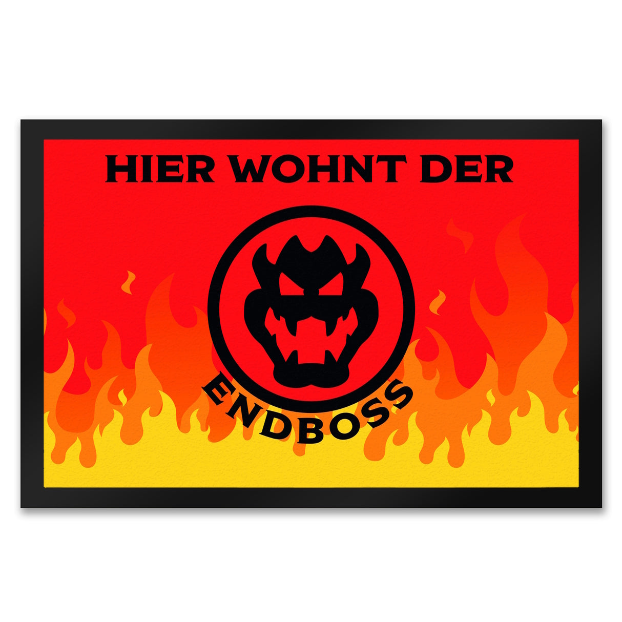 Hier wohnt der Endboss Fußmatte mit Flammenmotiv