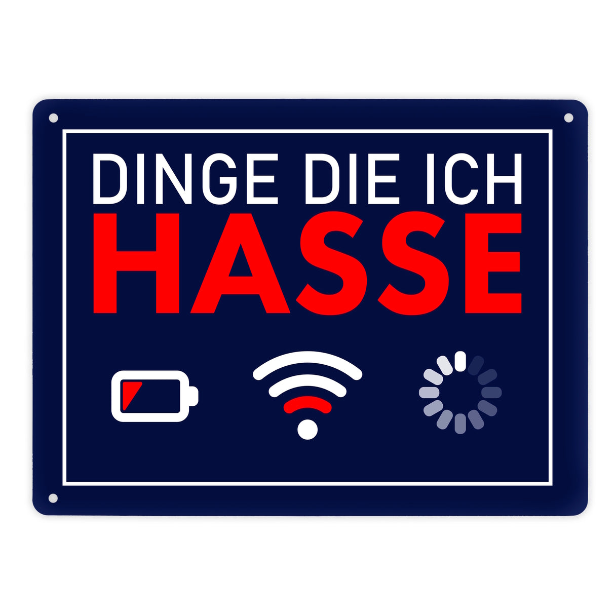 Dinge die ich hasse Metallschild mit Internet-Symbolen