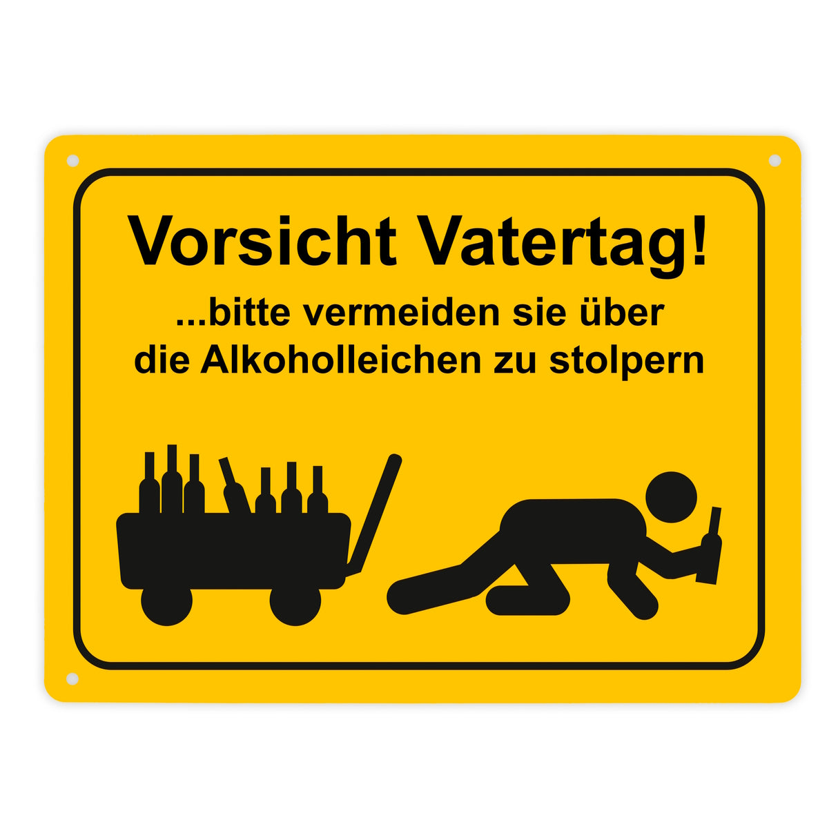 Vorsicht Vatertag Metallschild mit lustigem Warnmännchen