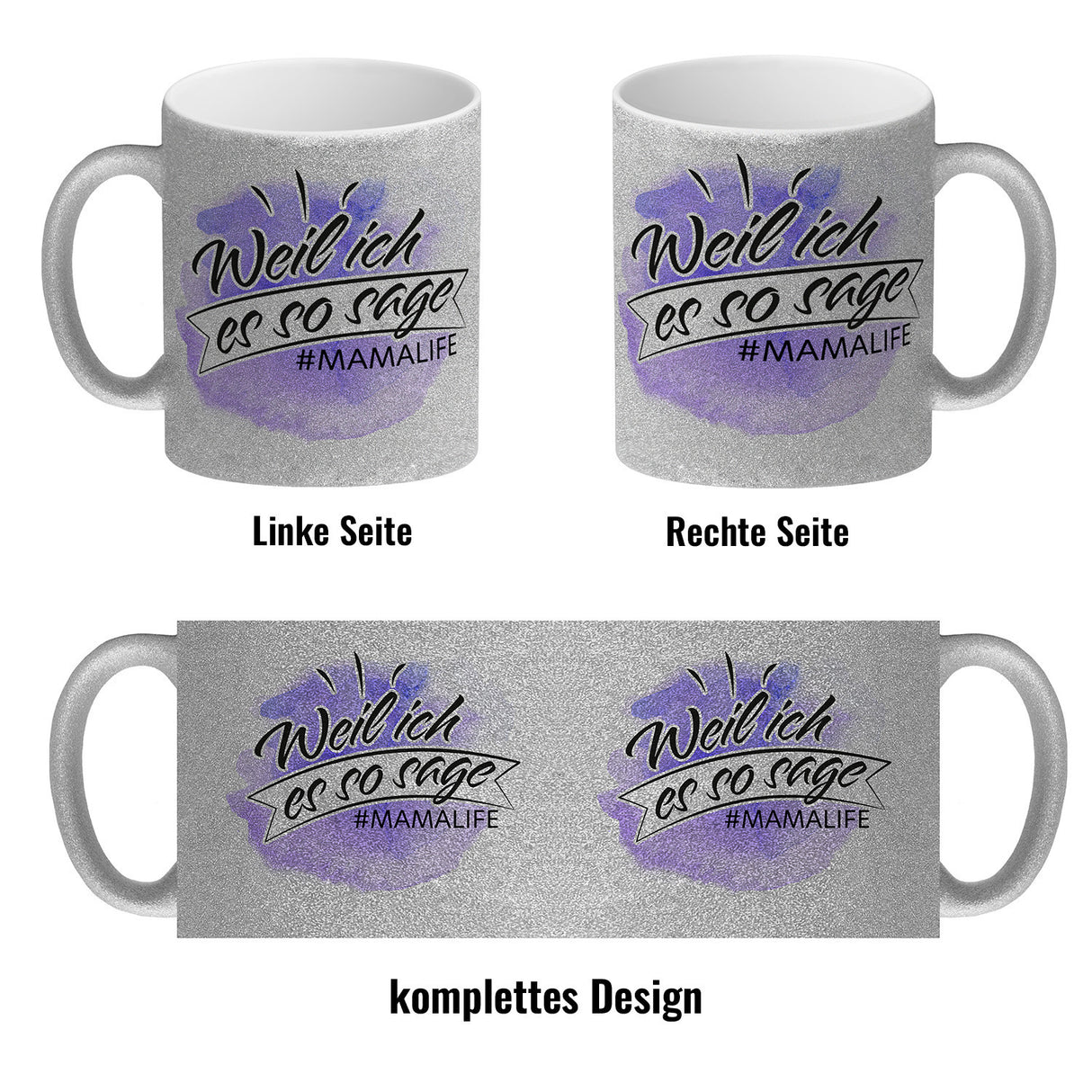 Mamalife, Weil ich es sage Kaffeebecher mit Wasserfarbenmotiv