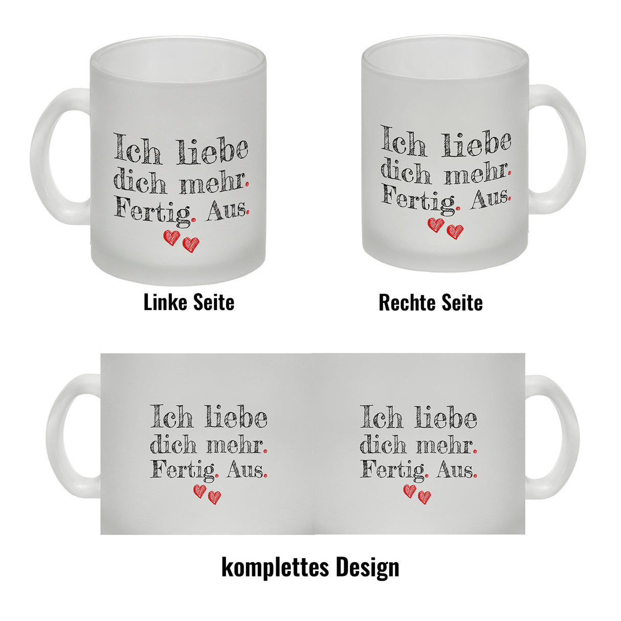 Ich liebe dich mehr. Fertig. Aus. Kaffeebecher