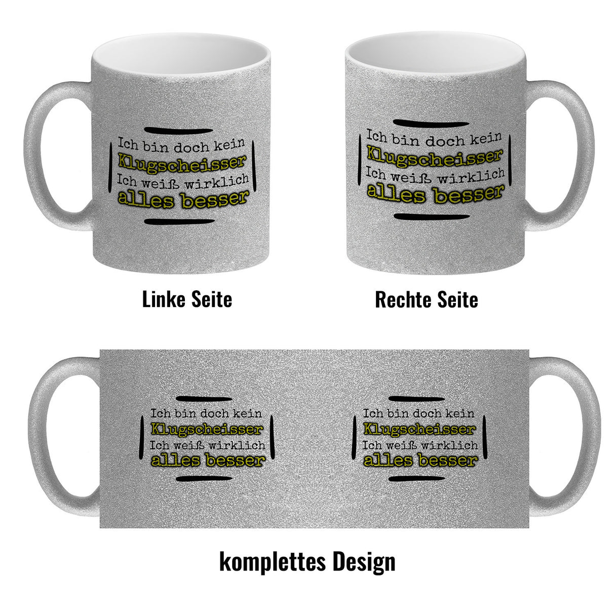 Ich bin doch kein Klugscheisser, ich weiß wirklich alles besser Kaffeebecher