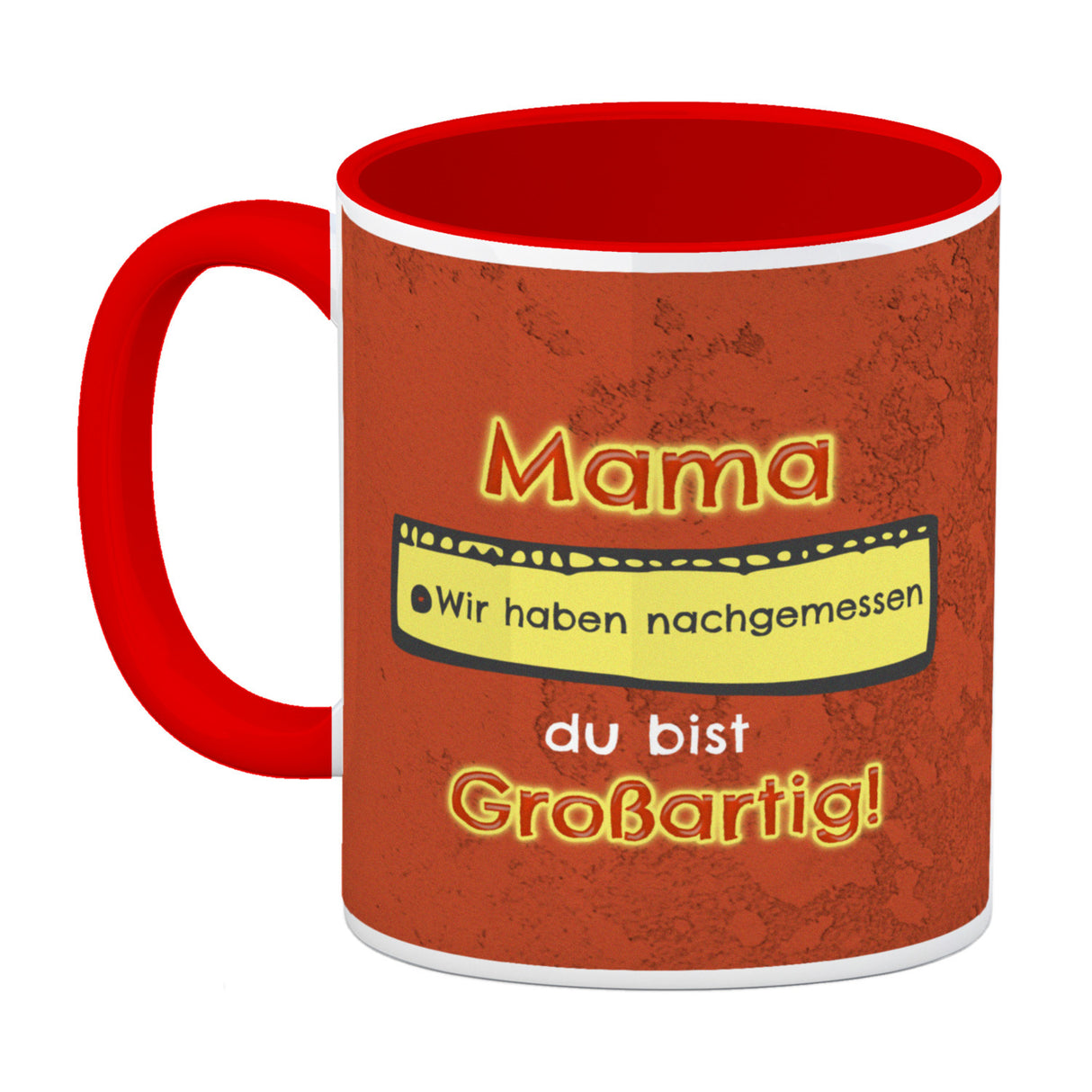 Kaffeebecher Mama du bist großartig - Meterstab Muttertag Geschenk