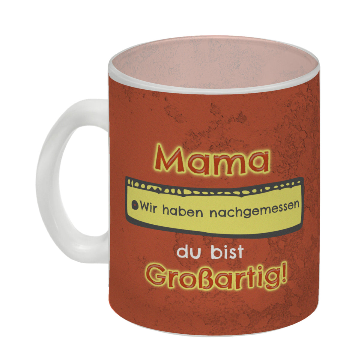 Kaffeebecher Mama du bist großartig - Meterstab Muttertag Geschenk
