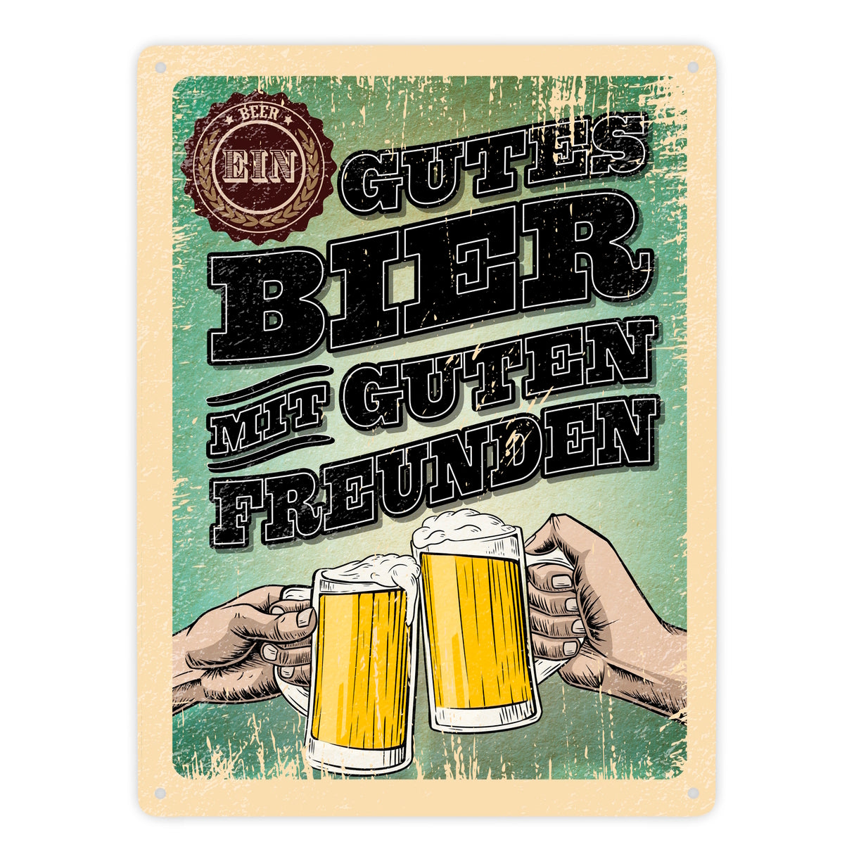 Ein gutes Bier mit guten Freunden Metallschild im trendigen Retrolook