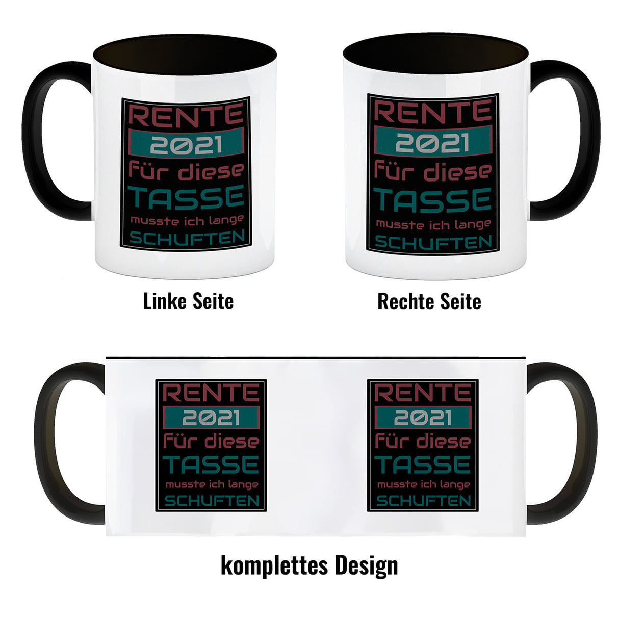 Rente 2021 Kaffeebecher - dafür musste ich lange arbeiten - Vintage Tasse bedruckt