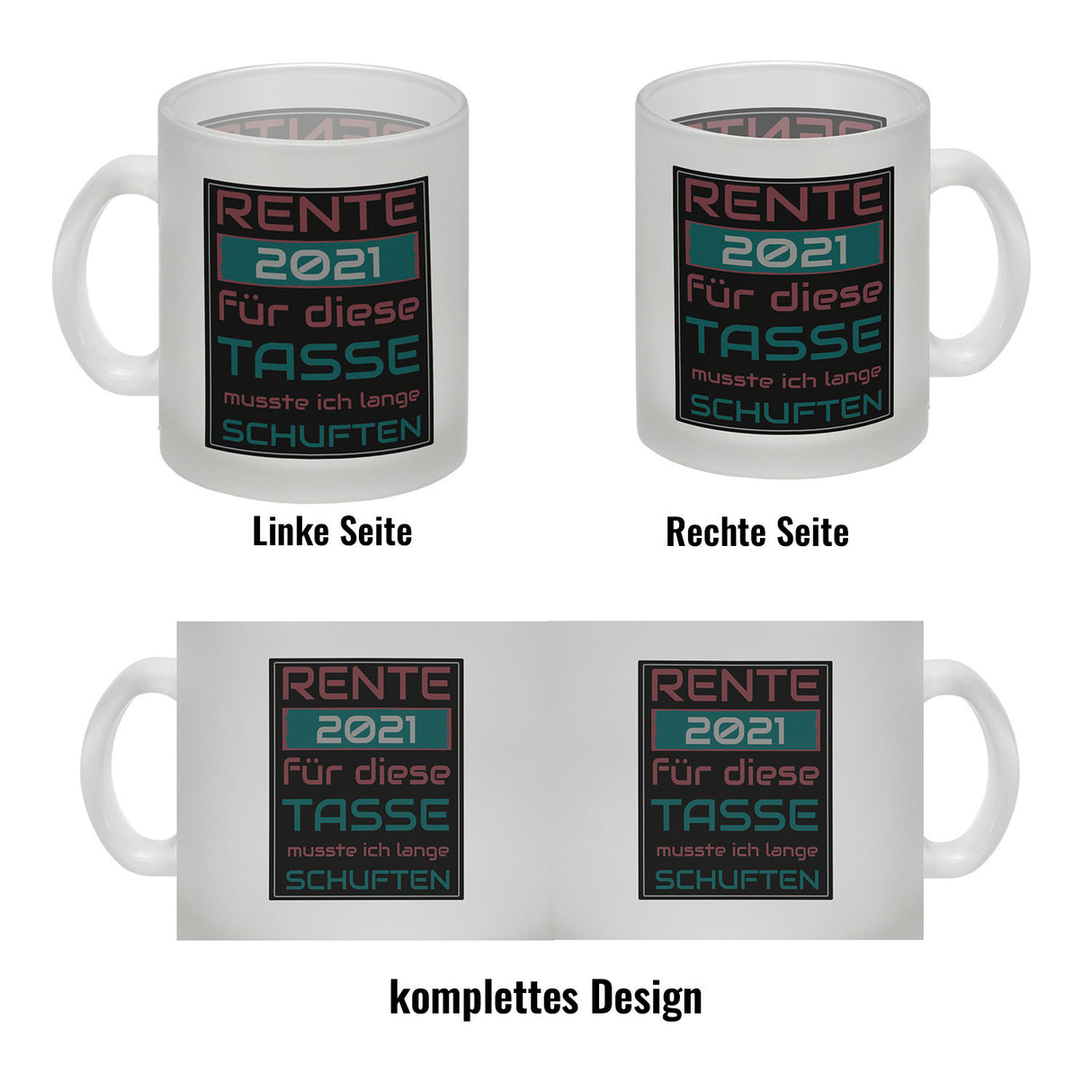 Rente 2021 Kaffeebecher - dafür musste ich lange arbeiten - Vintage Tasse bedruckt