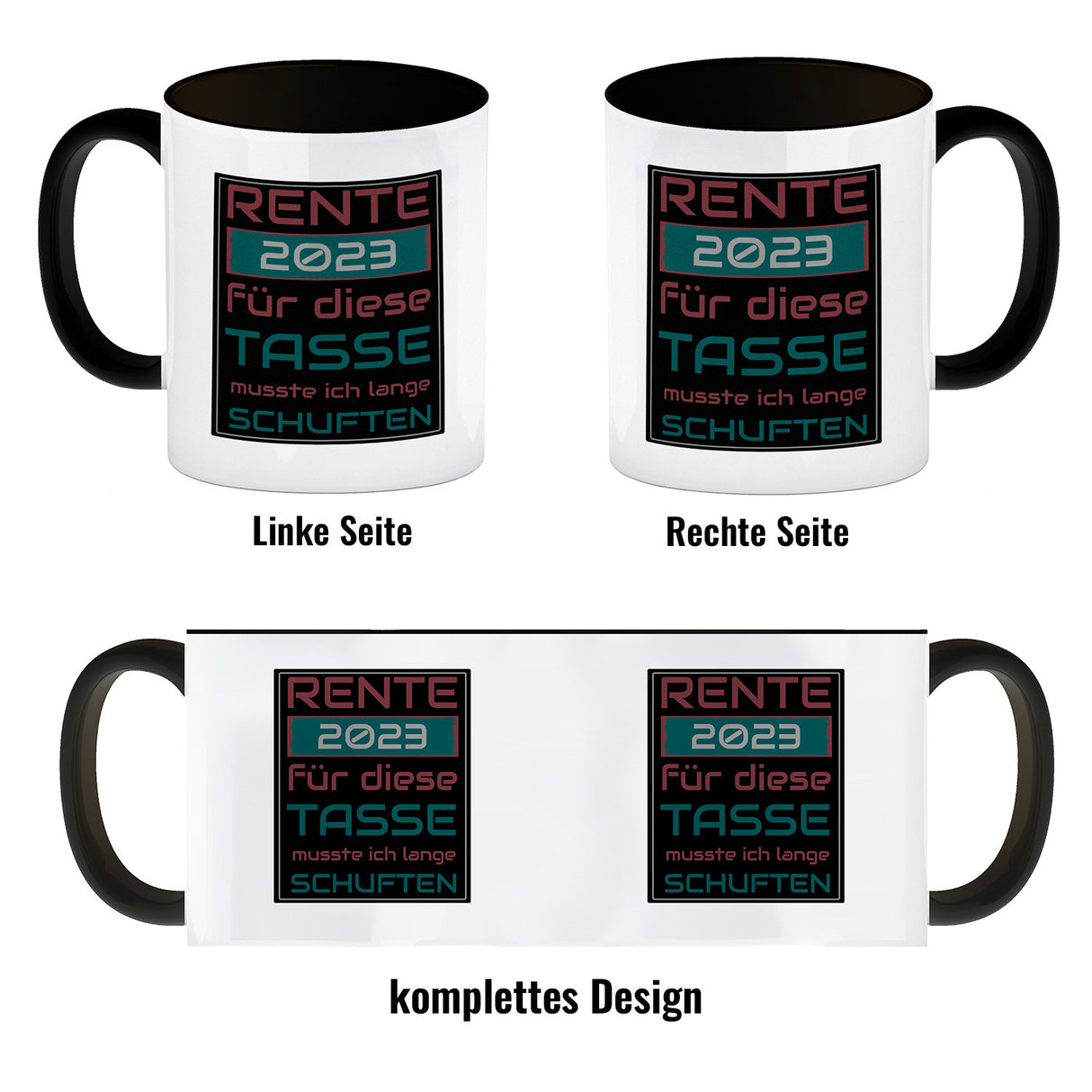Rente 2023 Kaffeebecher - dafür musste ich lange arbeiten - Vintage Tasse bedruckt