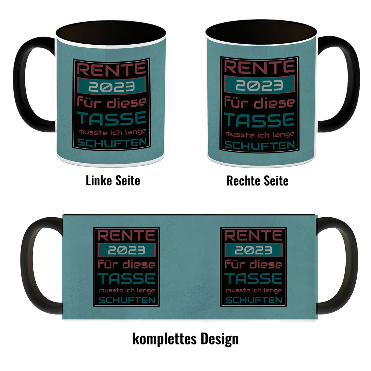Rente 2023 Kaffeebecher - dafür musste ich lange arbeiten - Vintage Tasse bedruckt