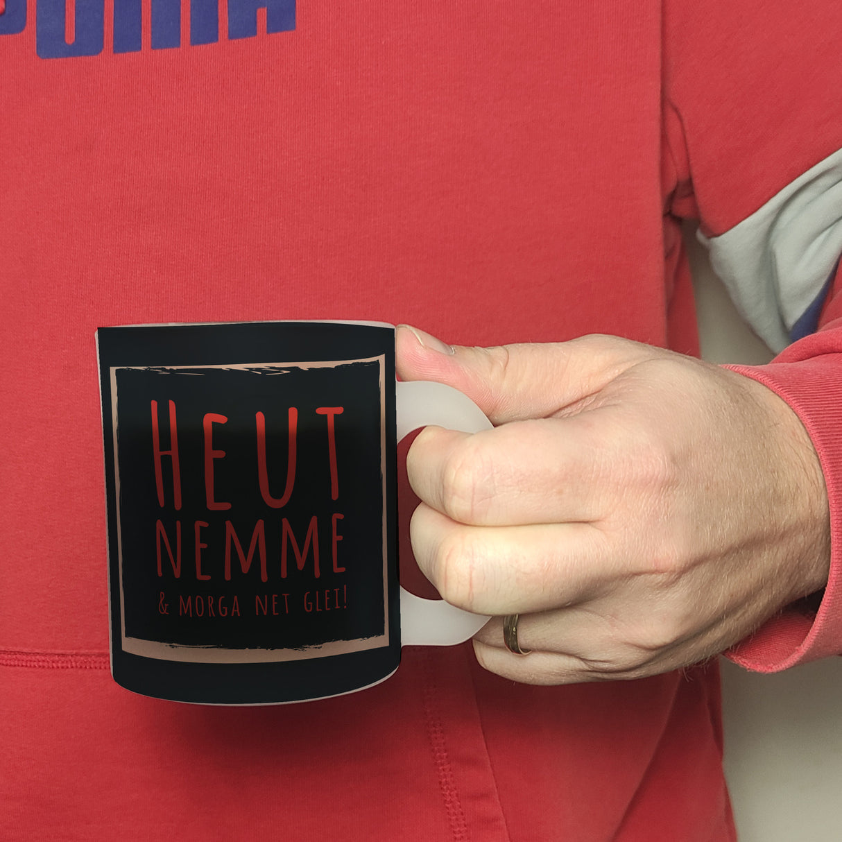 Kaffeebecher mit Spruch: Heut nemme & morga net glei! Schwäbisch Schwaben Dialekt Mundart