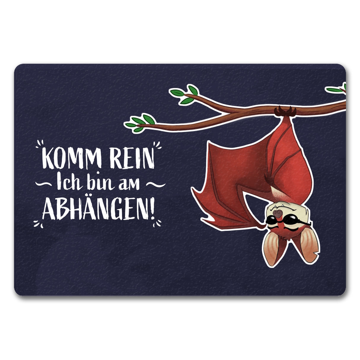 Komm rein ich bin am abhängen Fußmatte mit lustiger Fledermaus