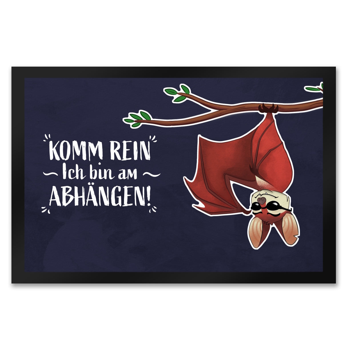 Komm rein ich bin am abhängen Fußmatte mit lustiger Fledermaus