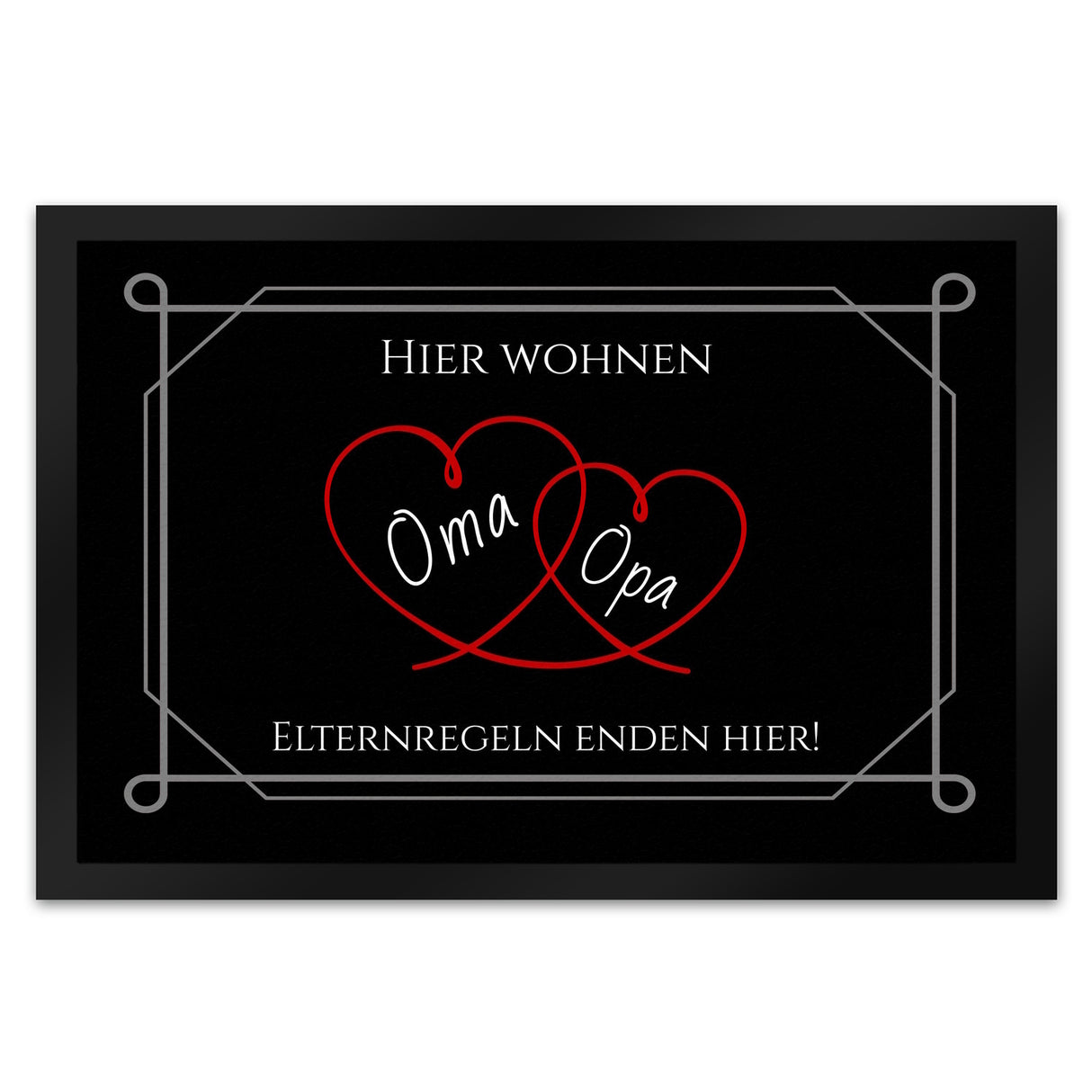 Hier wohnen Opa und Oma Fußmatte - Elternregeln enden hier mit Herz
