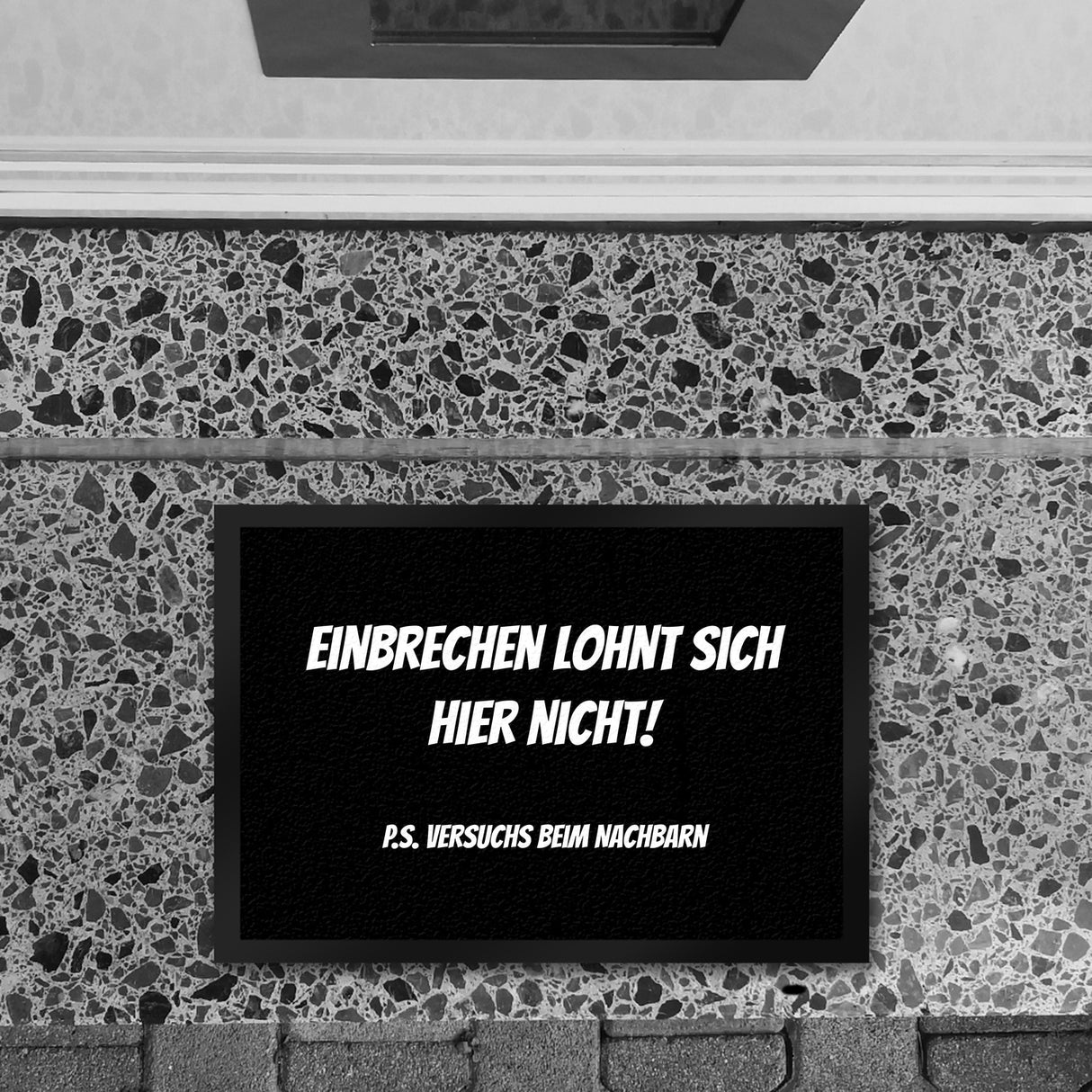 Fussmatte Zutritt auf eigene Gefahr mit lustigem Spruch schwarz