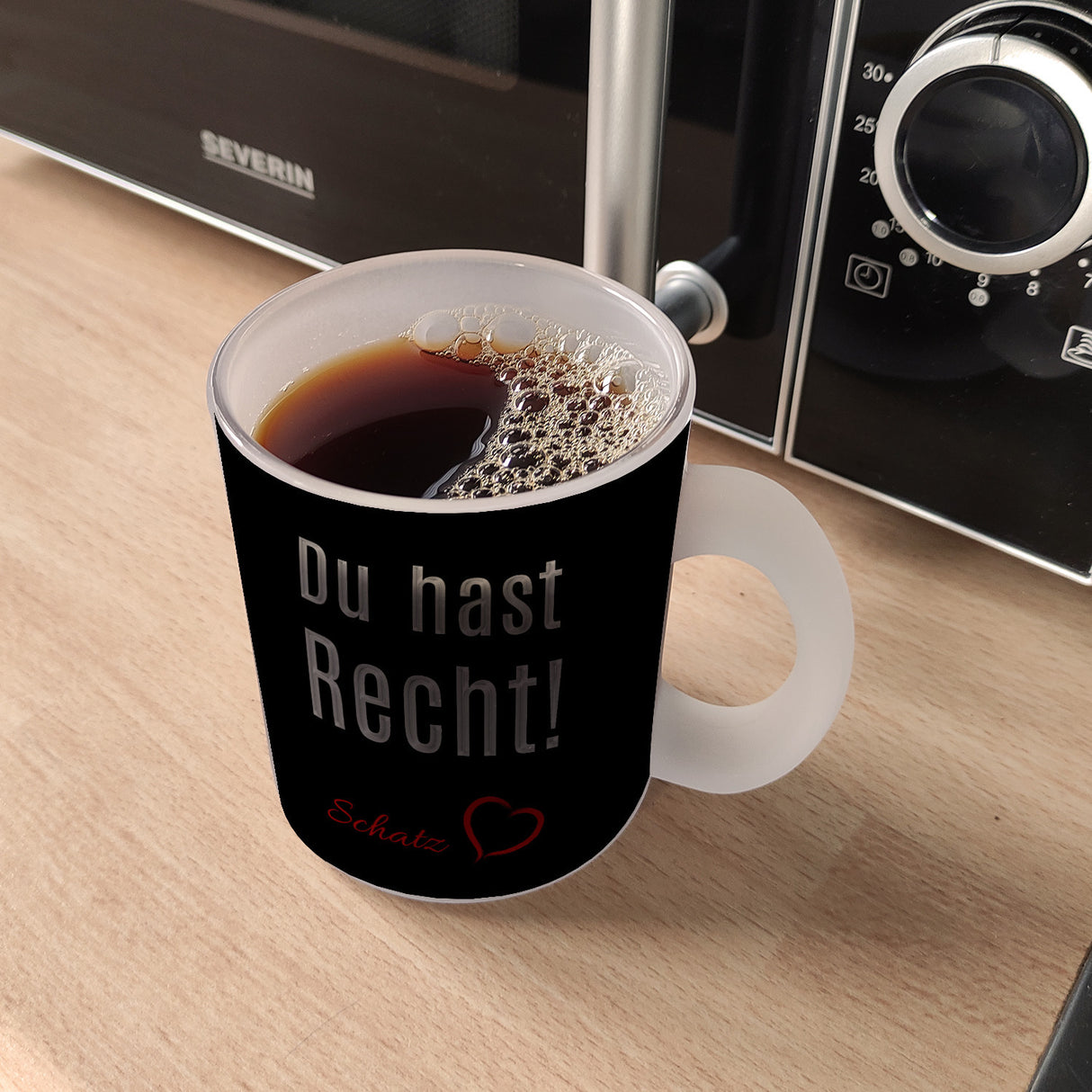 Du hast Recht! Schatz mit Herz Kaffeebecher