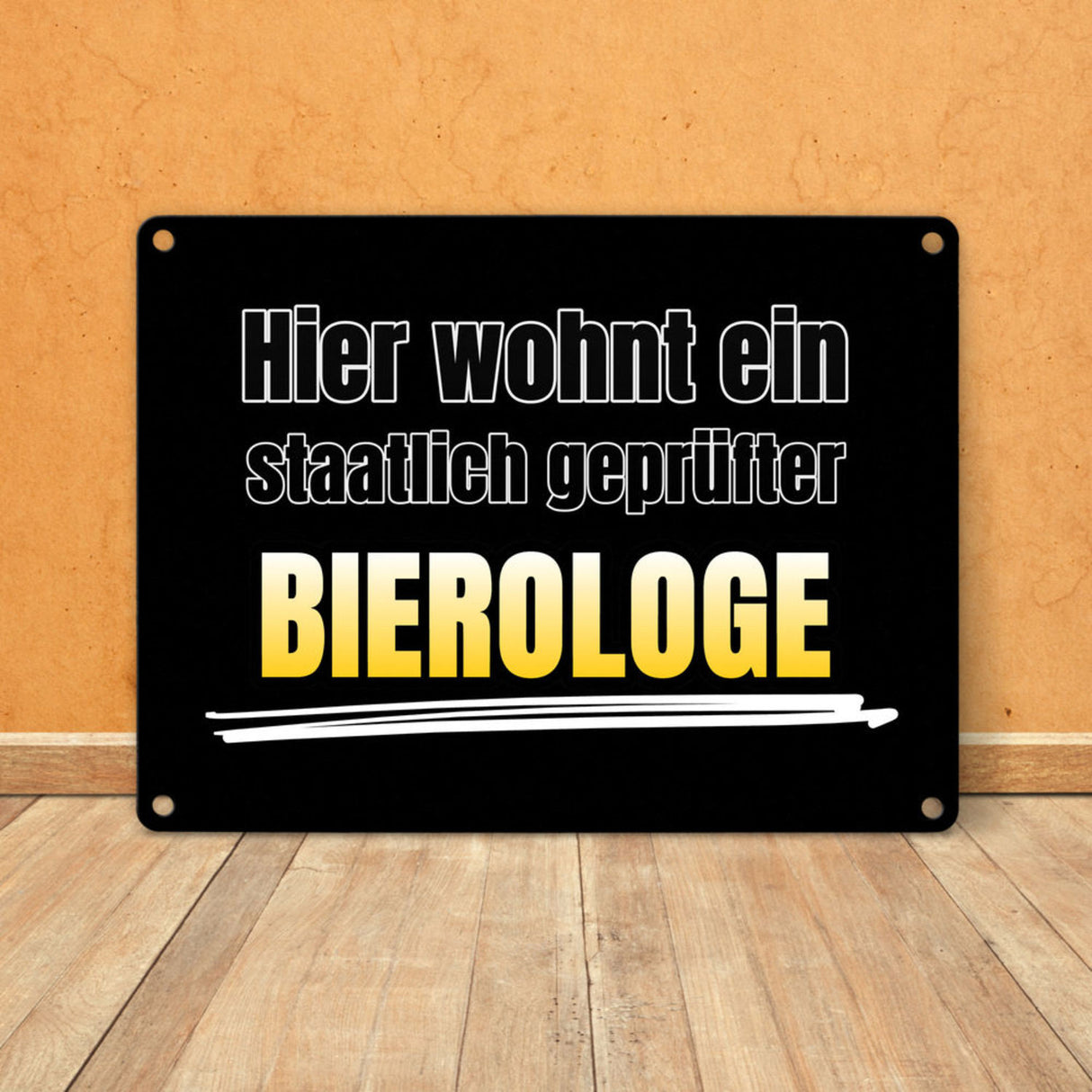 Hier wohnt ein staatlich geprüfter Bierologe Metallschild im Bierdesign