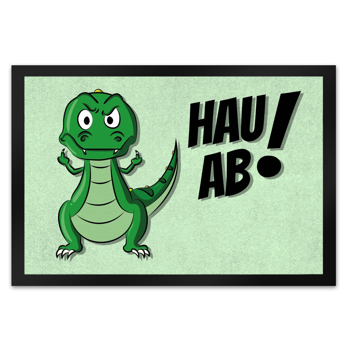 Hau ab! Fußmatte mit T-Rex Motiv