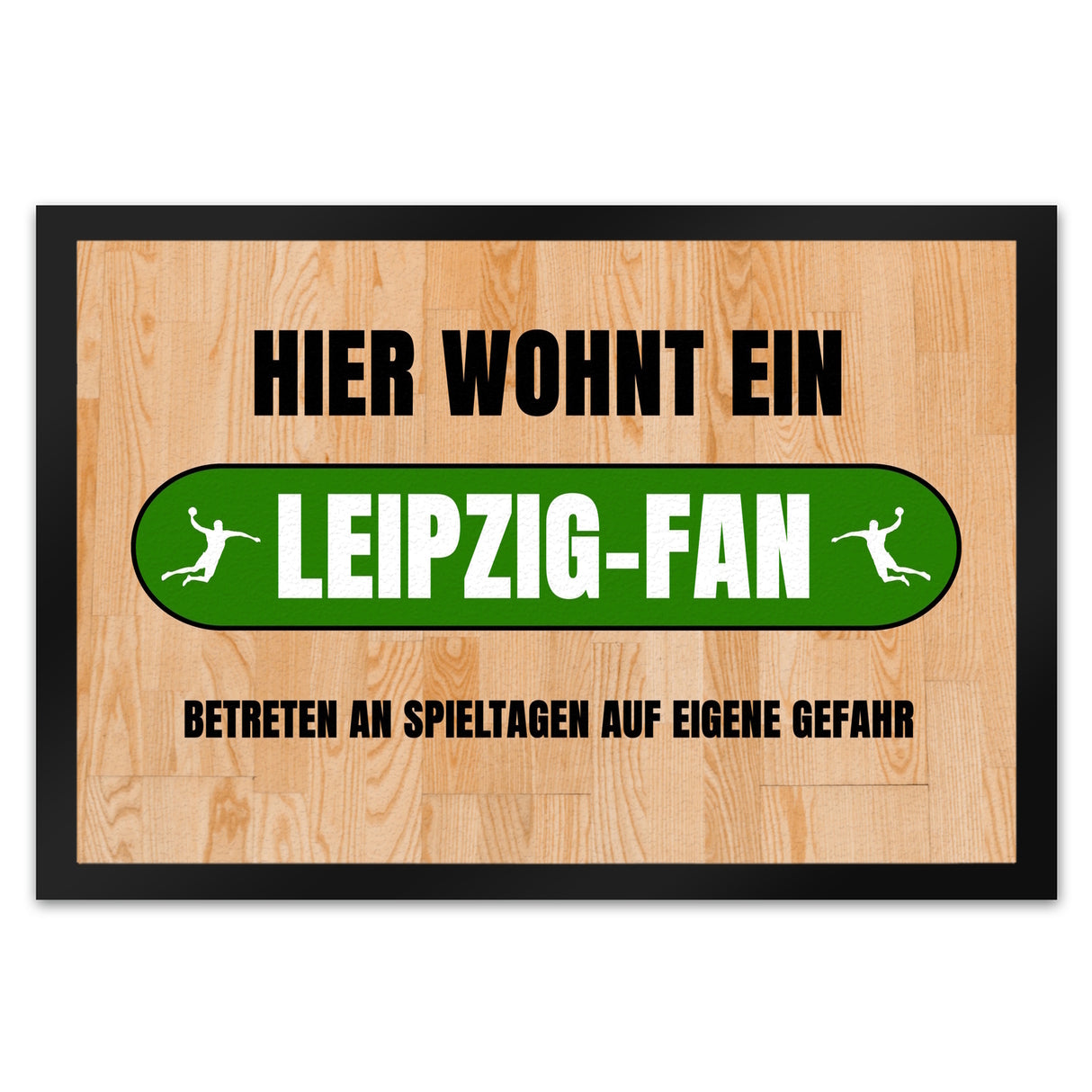Hier wohnt ein Leipzig-Fan Fußmatte in 35x50 cm mit Turnhallenboden Motiv