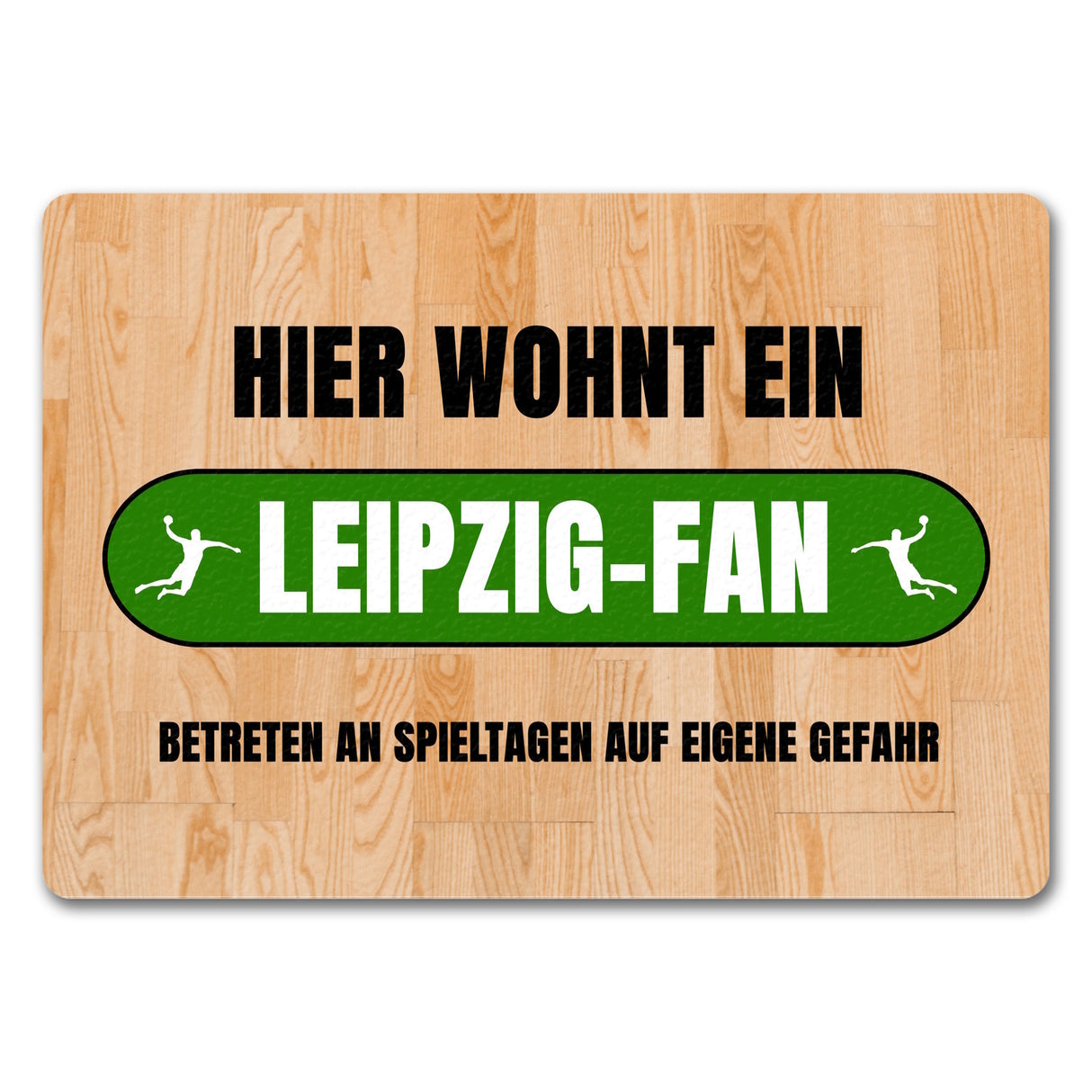 Hier wohnt ein Leipzig-Fan Fußmatte in 35x50 cm mit Turnhallenboden Motiv