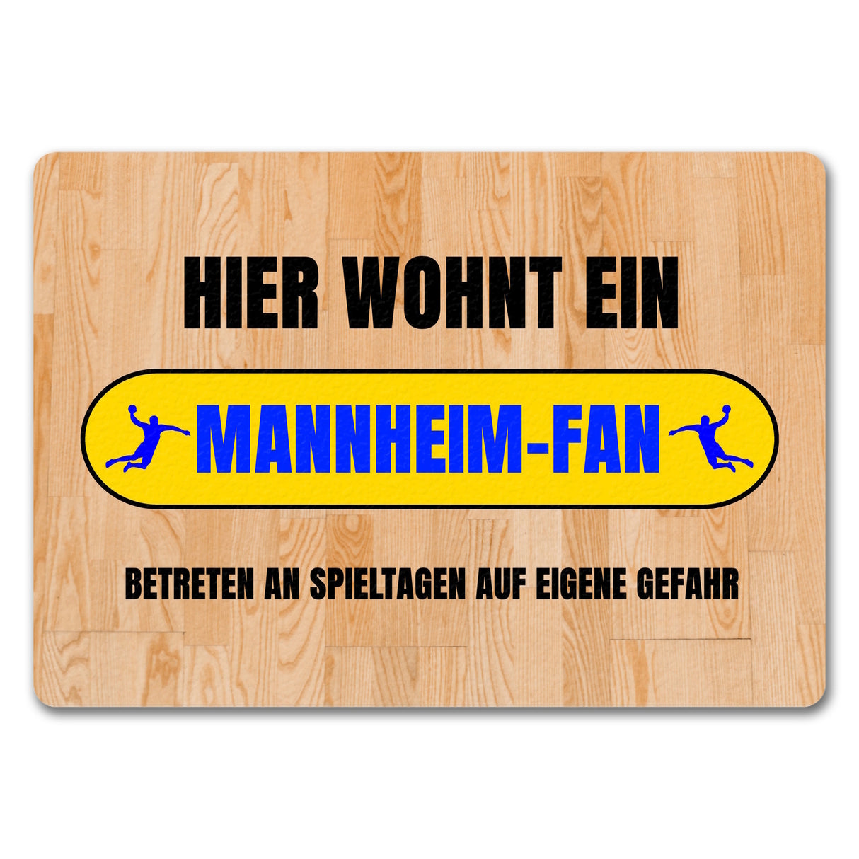 Hier wohnt ein Mannheim-Fan Fußmatte in 35x50 cm mit Turnhallenboden Motiv