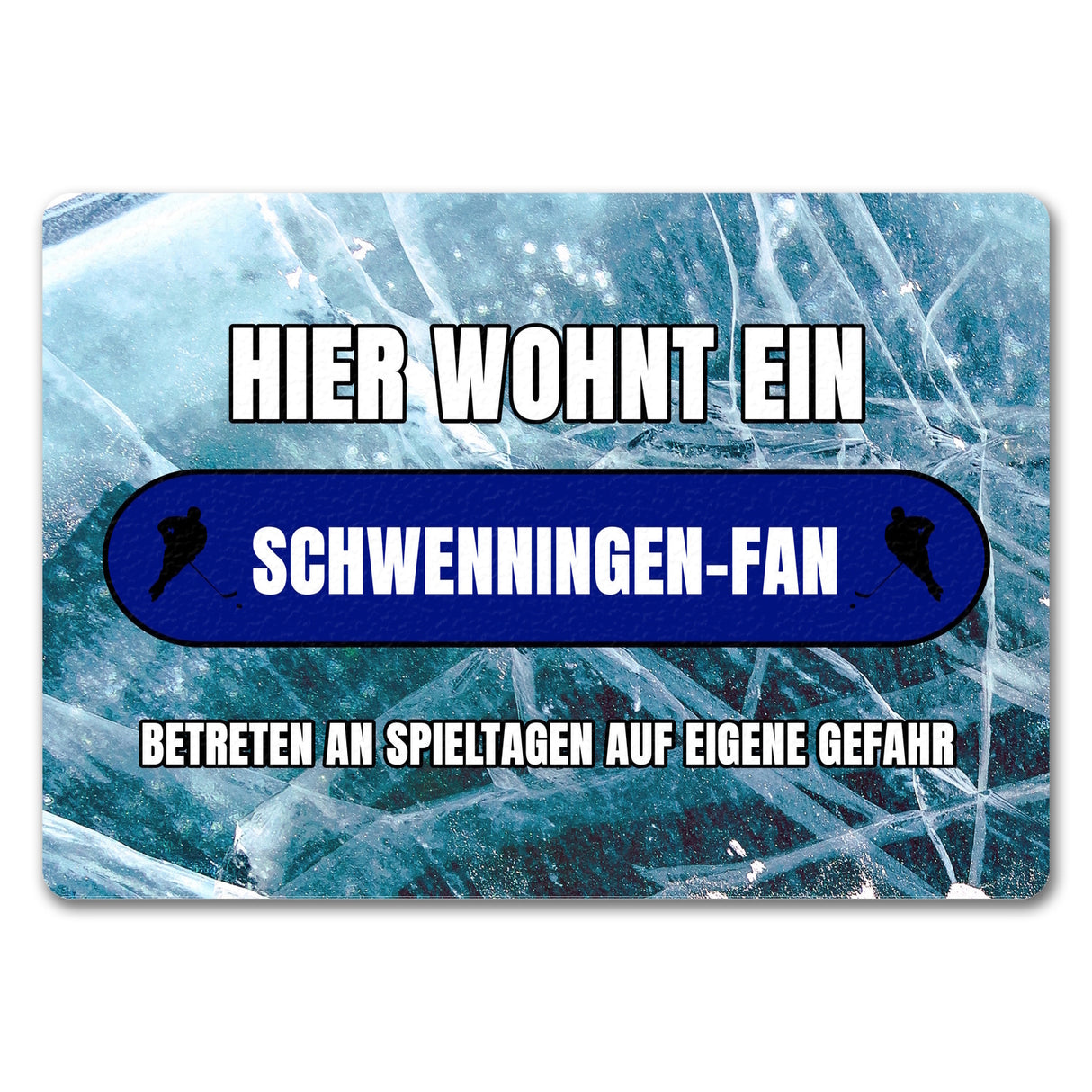 Hier wohnt ein Schwenningen-Fan Fußmatte in 35x50 cm mit Eishallen Boden-Motiv
