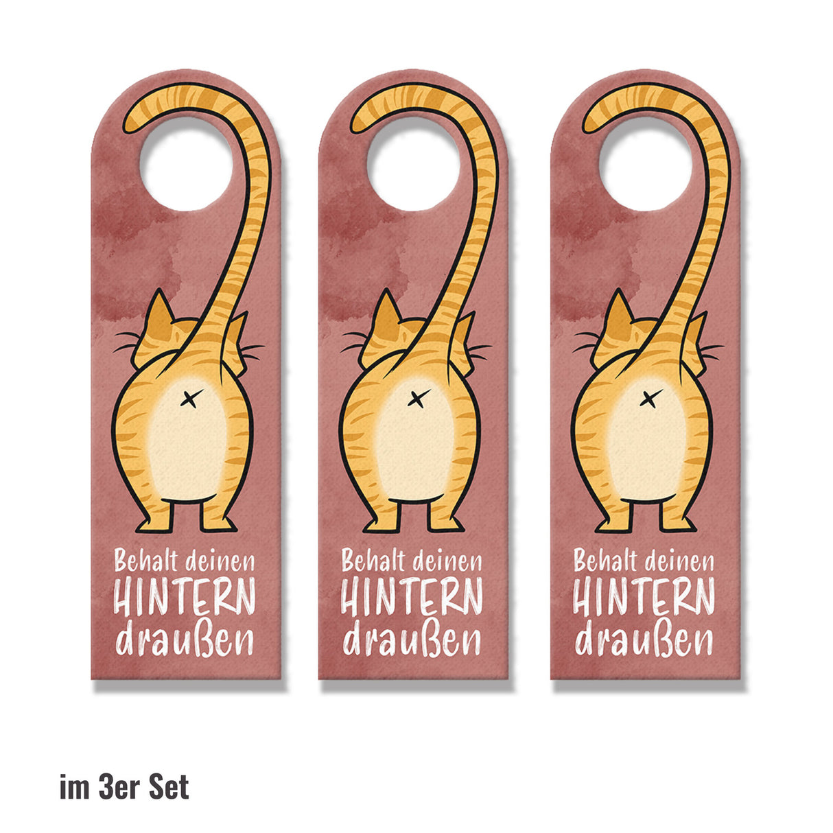Komm doch rein oder Behalt deinen Hintern draußen - Türhänger mit oranger Katze