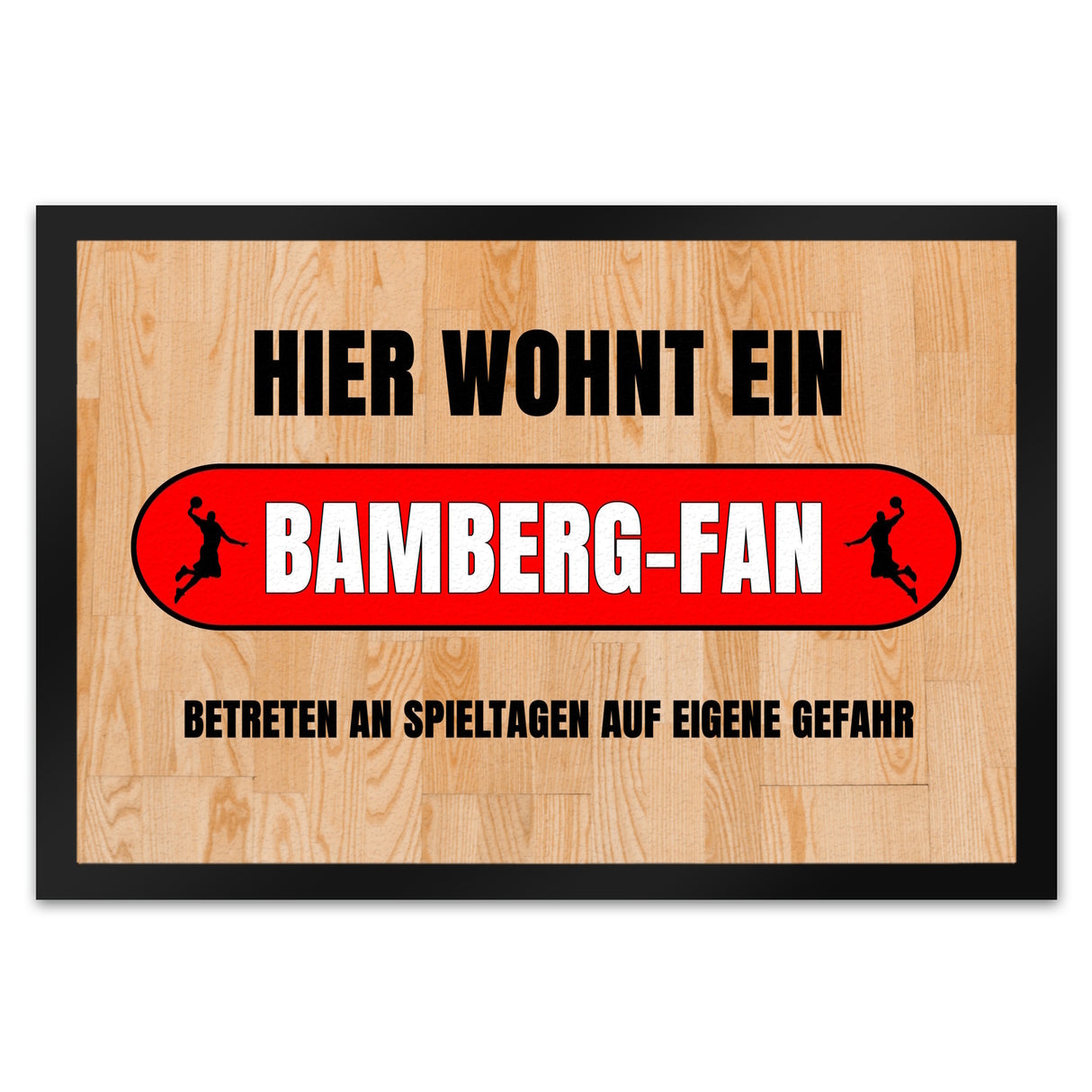 Hier wohnt ein Bamberg-Fan Fußmatte in 35x50 cm mit Turnhallenboden Motiv