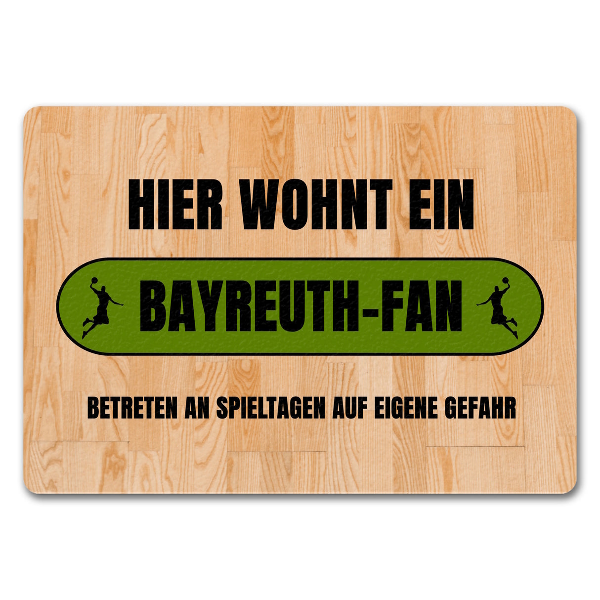 Hier wohnt ein Bayreuth-Fan Fußmatte in 35x50 cm mit Turnhallenboden Motiv