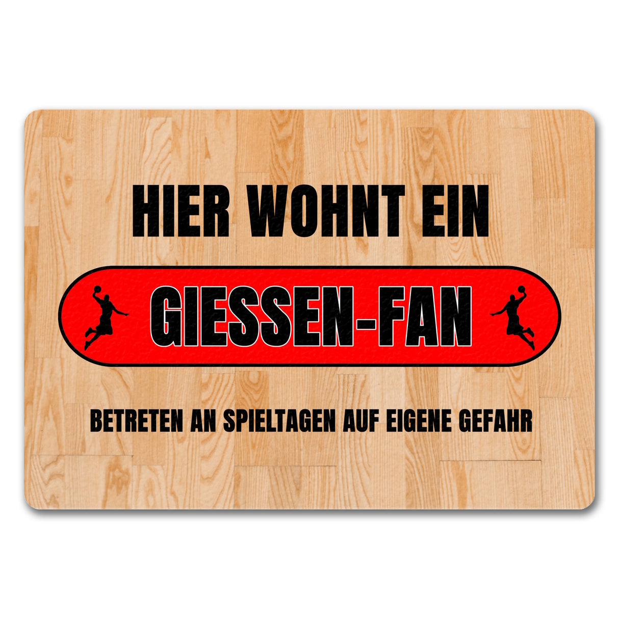 Hier wohnt ein Giessen-Fan Fußmatte in 35x50 cm mit Turnhallenboden Motiv
