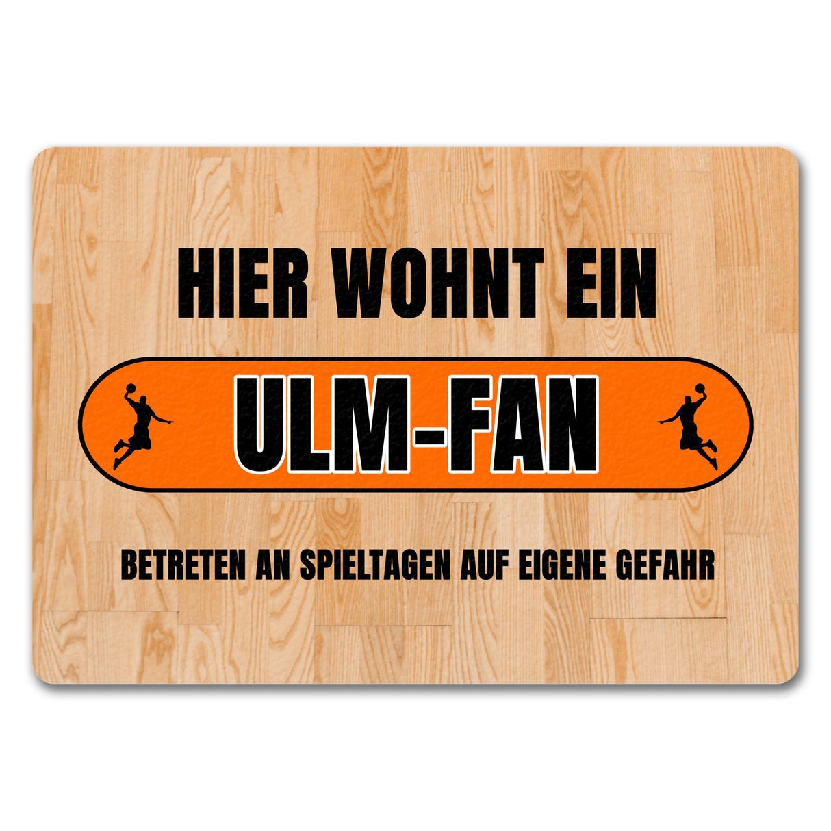 Hier wohnt ein Ulm-Fan Fußmatte in 35x50 cm mit Turnhallenboden Motiv