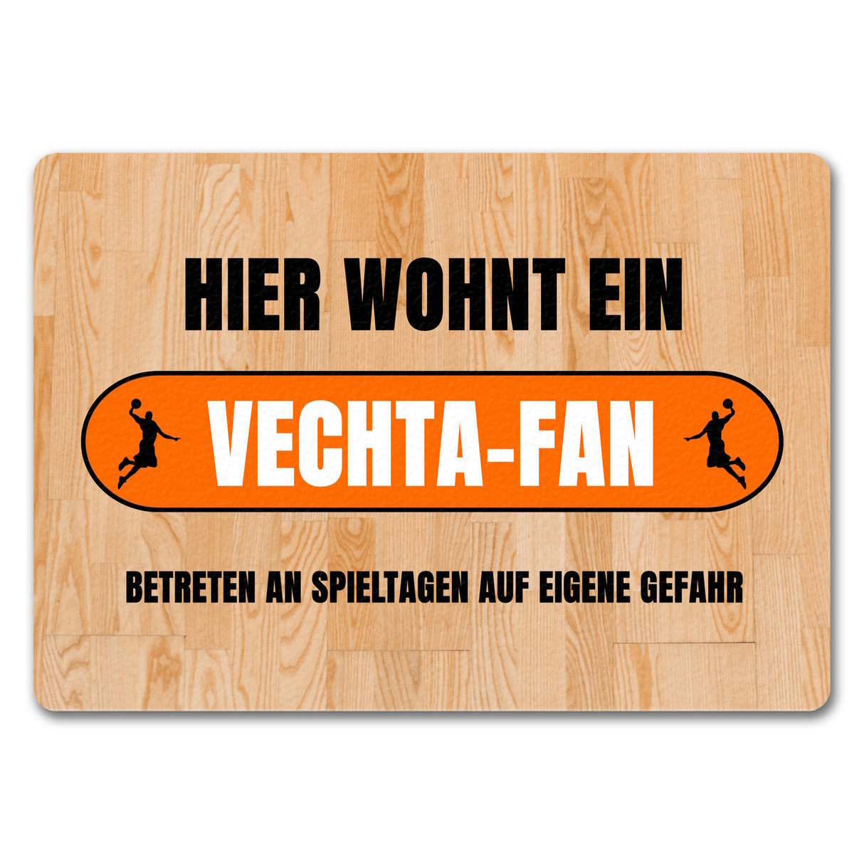 Hier wohnt ein Vechta-Fan Fußmatte in 35x50 cm mit Turnhallenboden Motiv