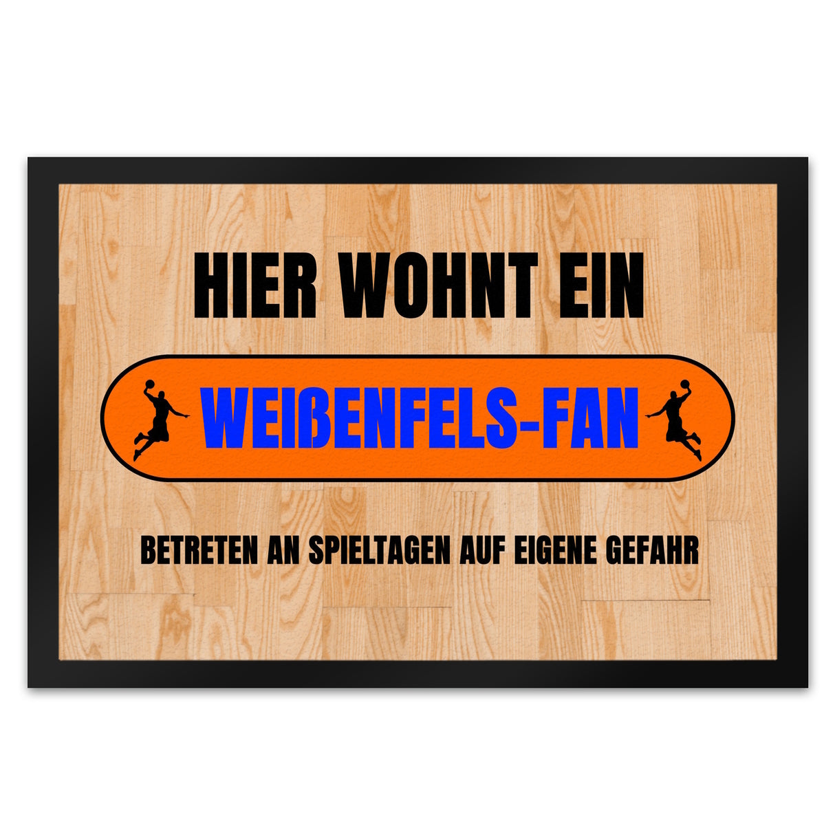 Hier wohnt eenfels-Fan Fußmatte in 35x50 cm mit Turnhallenboden Motiv