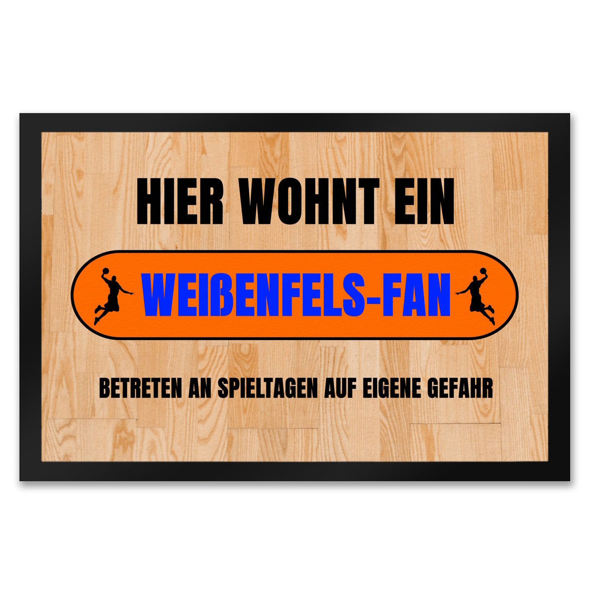 Hier wohnt eenfels-Fan Fußmatte in 35x50 cm mit Turnhallenboden Motiv