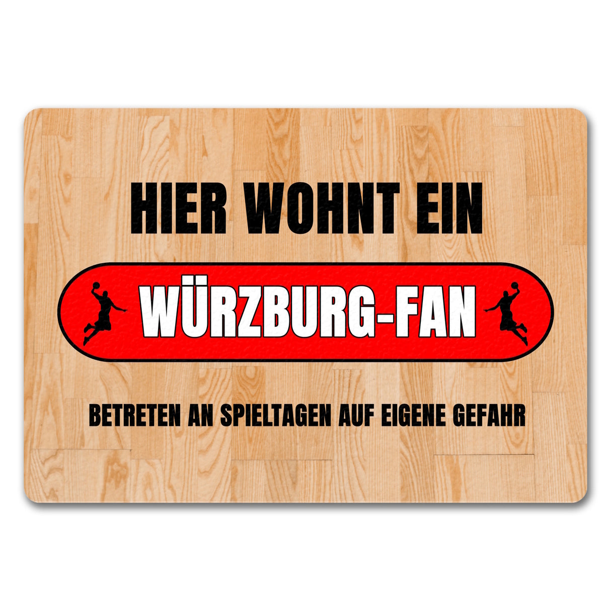 Hier wohnt ein Würzburg-Fan Fußmatte in 35x50 cm mit Turnhallenboden Motiv