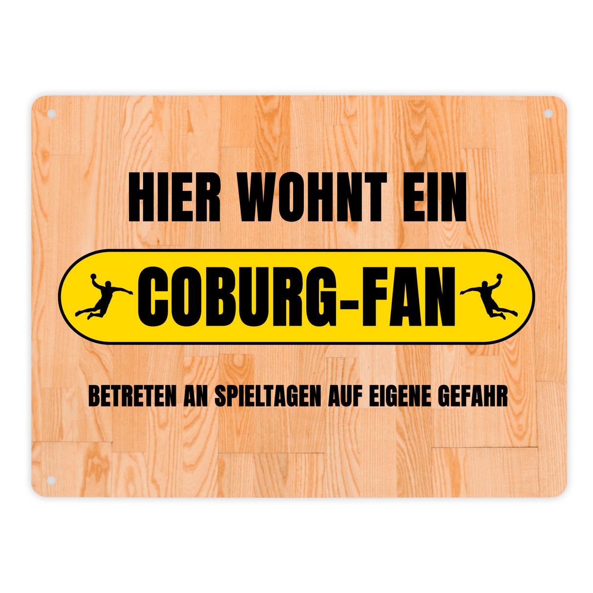 Hier wohnt ein Coburg-Fan Metallschild in 15x20 cm mit Turnhallenboden Motiv